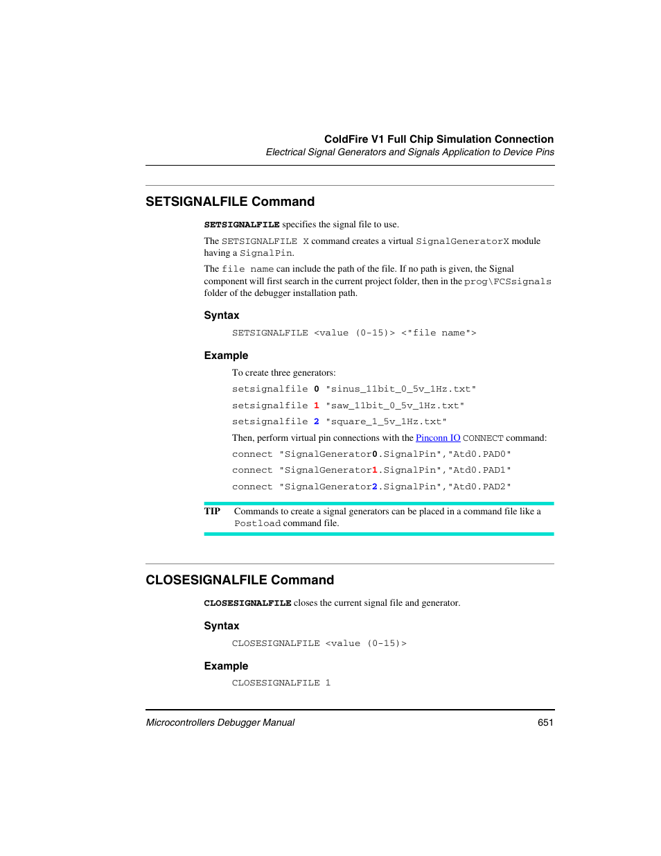 Setsignalfile command, Closesignalfile command | Freescale Semiconductor Microcontrollers User Manual | Page 651 / 892