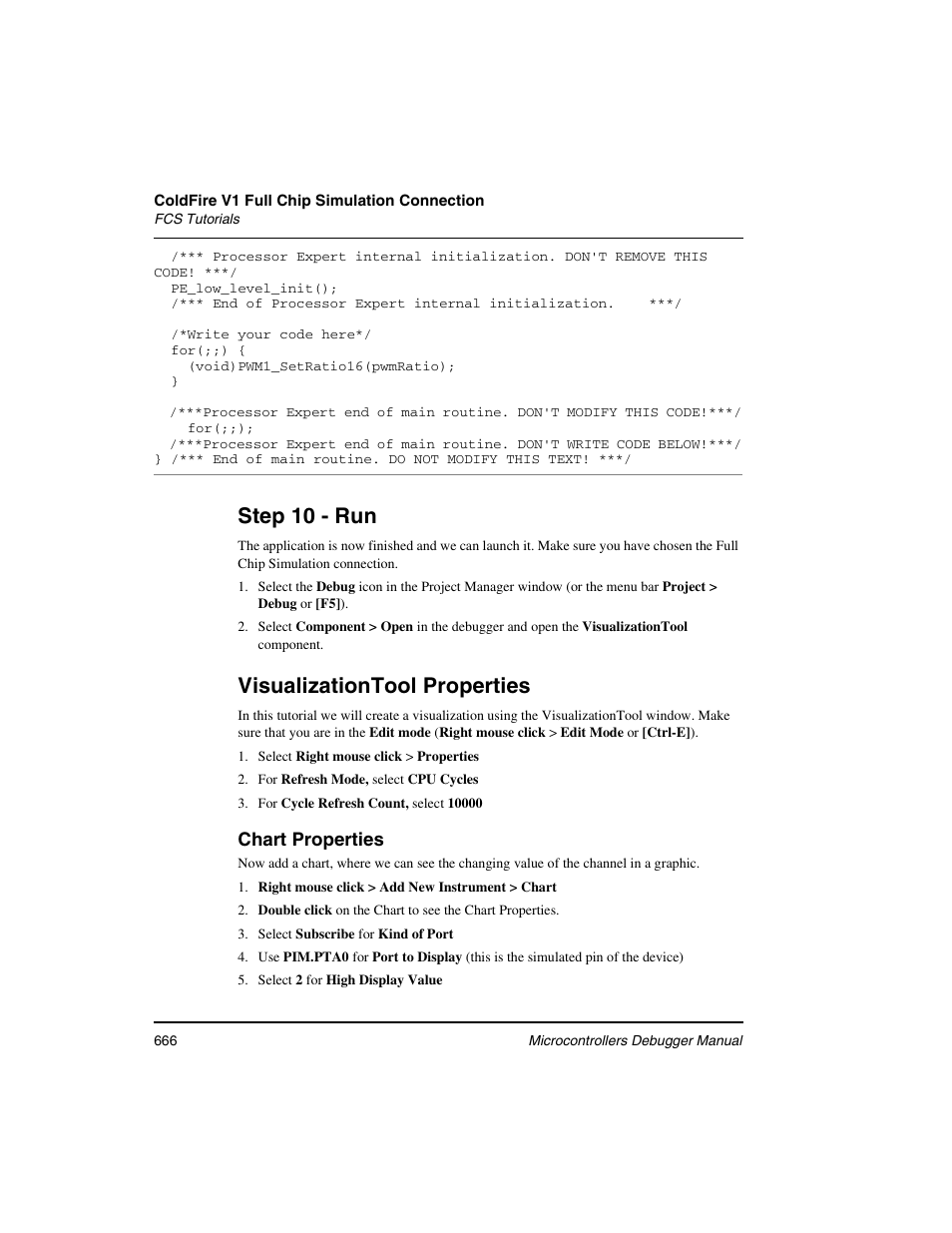 Step 10 - run, Visualizationtool properties | Freescale Semiconductor Microcontrollers User Manual | Page 666 / 892