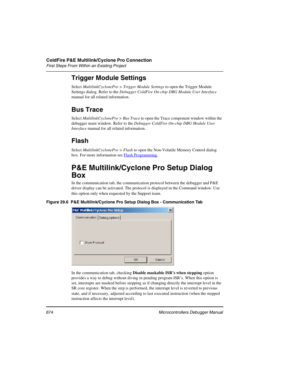 P&e multilink/cyclone pro setup dialog box, P&e multilink/cyclone pro setup, Dialog box | Trigger module settings, Bus trace, Flash | Freescale Semiconductor Microcontrollers User Manual | Page 674 / 892