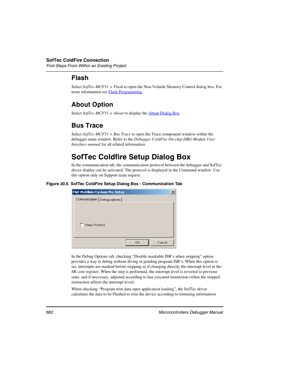 Softec coldfire setup dialog box, Flash, About option | Bus trace | Freescale Semiconductor Microcontrollers User Manual | Page 682 / 892