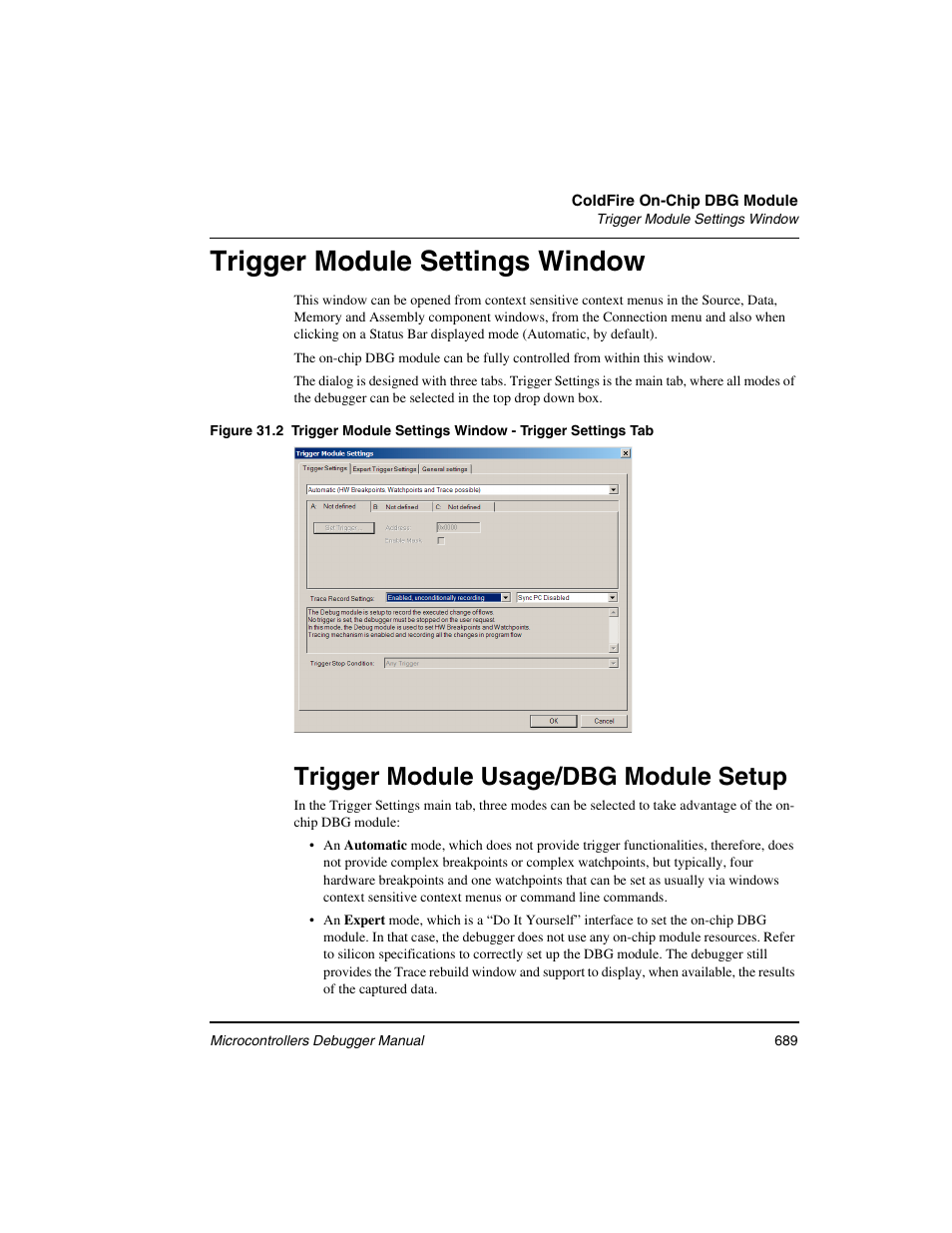 Trigger module settings window, Trigger module usage/dbg module setup | Freescale Semiconductor Microcontrollers User Manual | Page 689 / 892