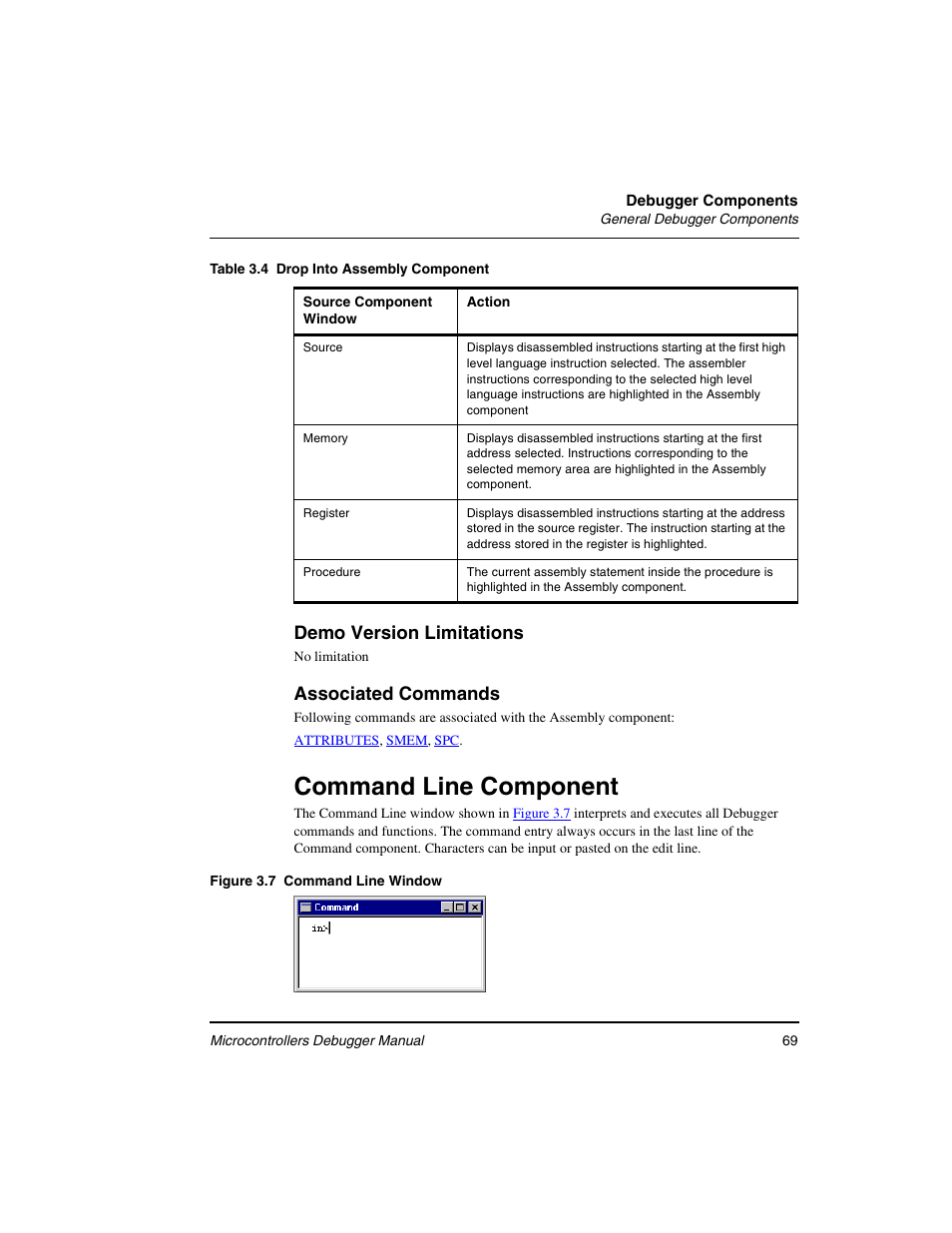 Command line component, Demo version limitations, Associated commands | Freescale Semiconductor Microcontrollers User Manual | Page 69 / 892