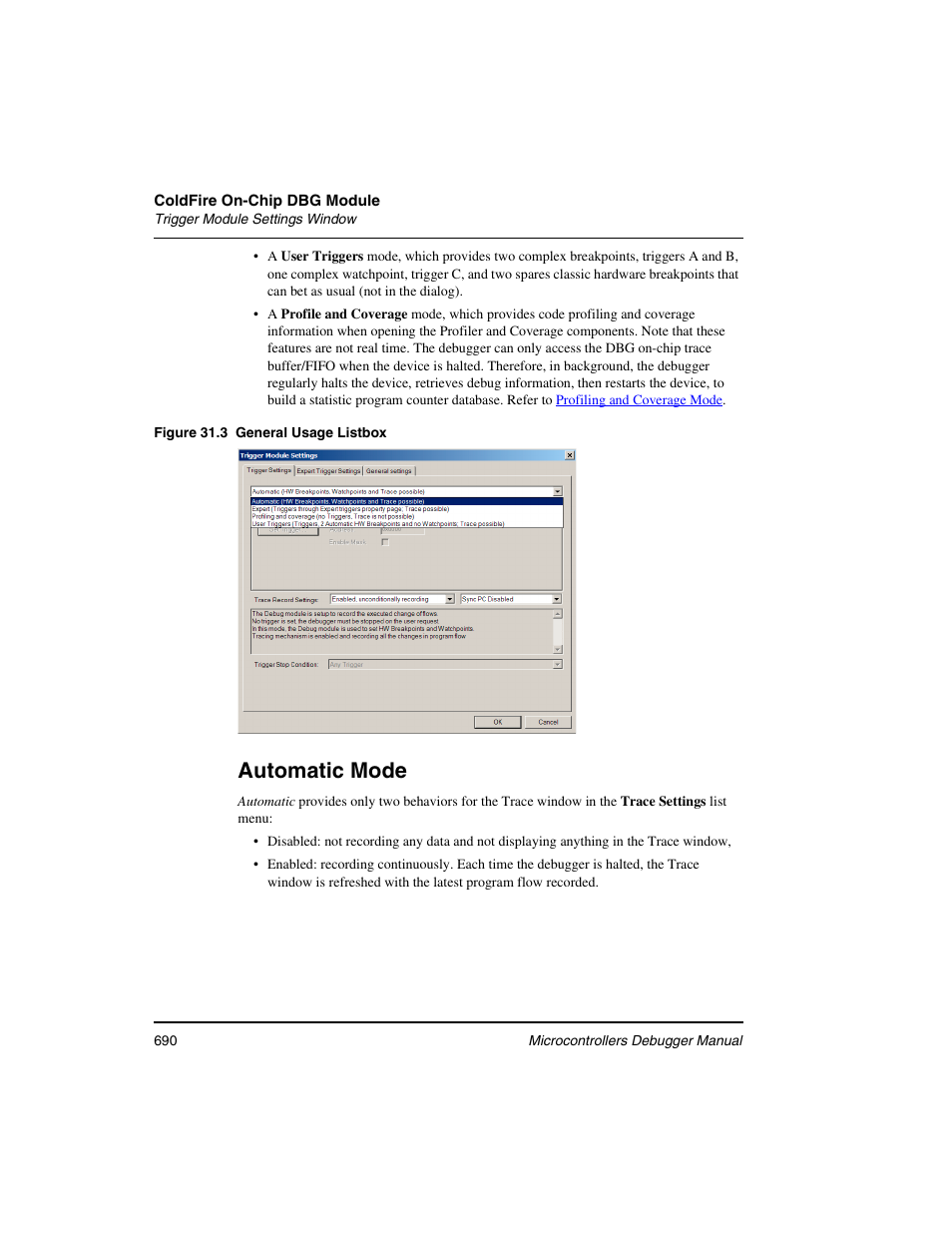 Automatic mode | Freescale Semiconductor Microcontrollers User Manual | Page 690 / 892