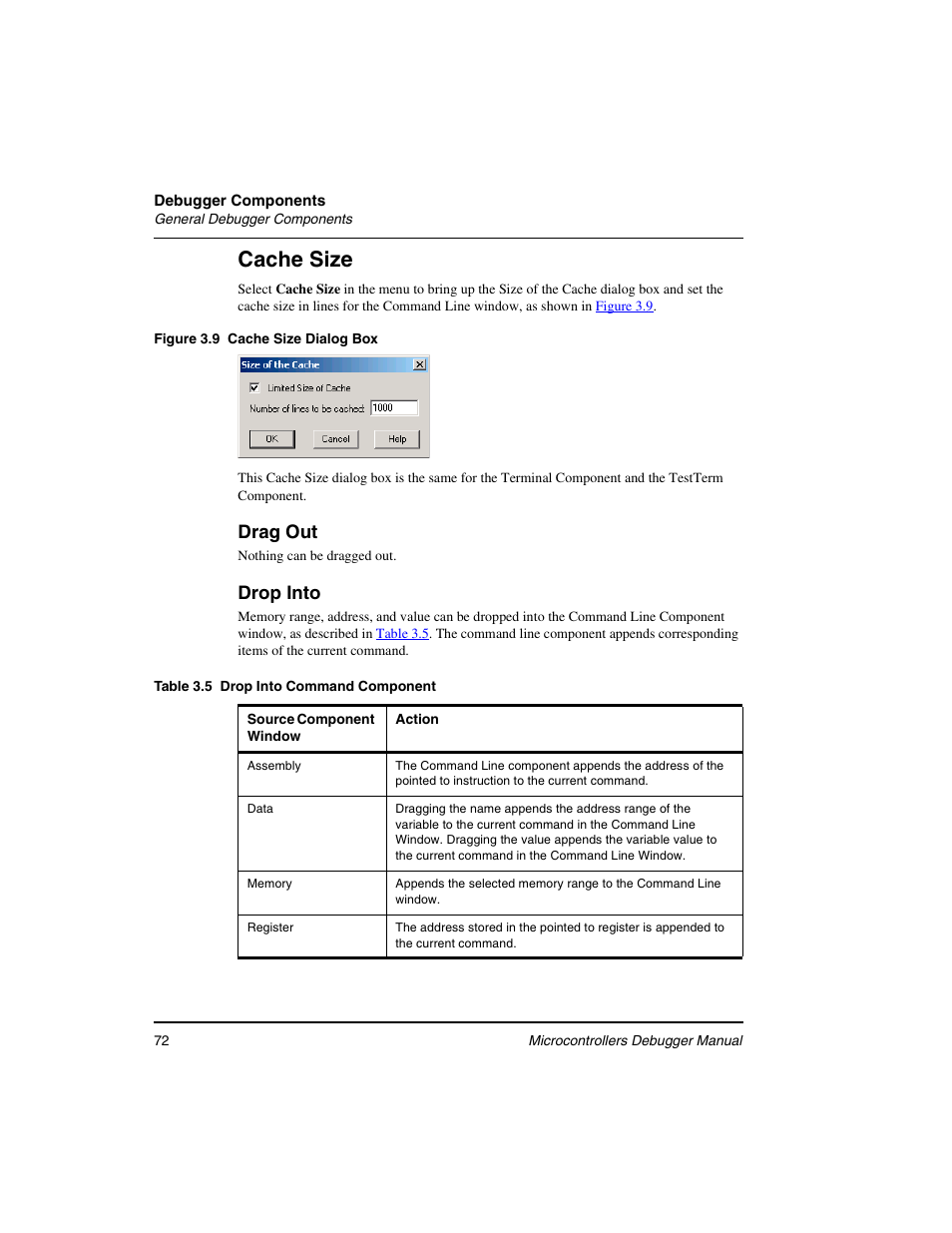 Cache size, Drag out, Drop into | Freescale Semiconductor Microcontrollers User Manual | Page 72 / 892