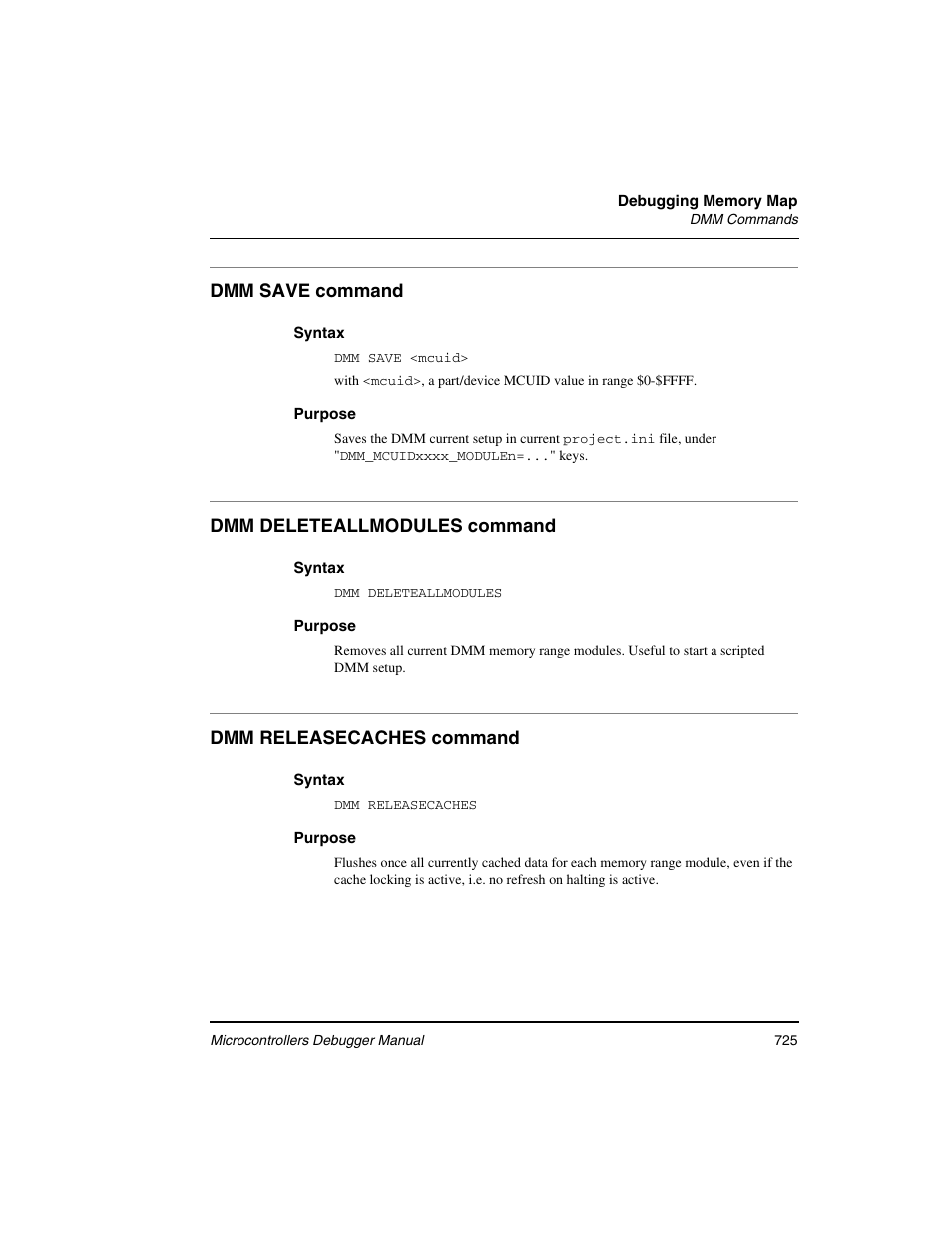 Dmm save command, Dmm deleteallmodules command, Dmm releasecaches command | Freescale Semiconductor Microcontrollers User Manual | Page 725 / 892