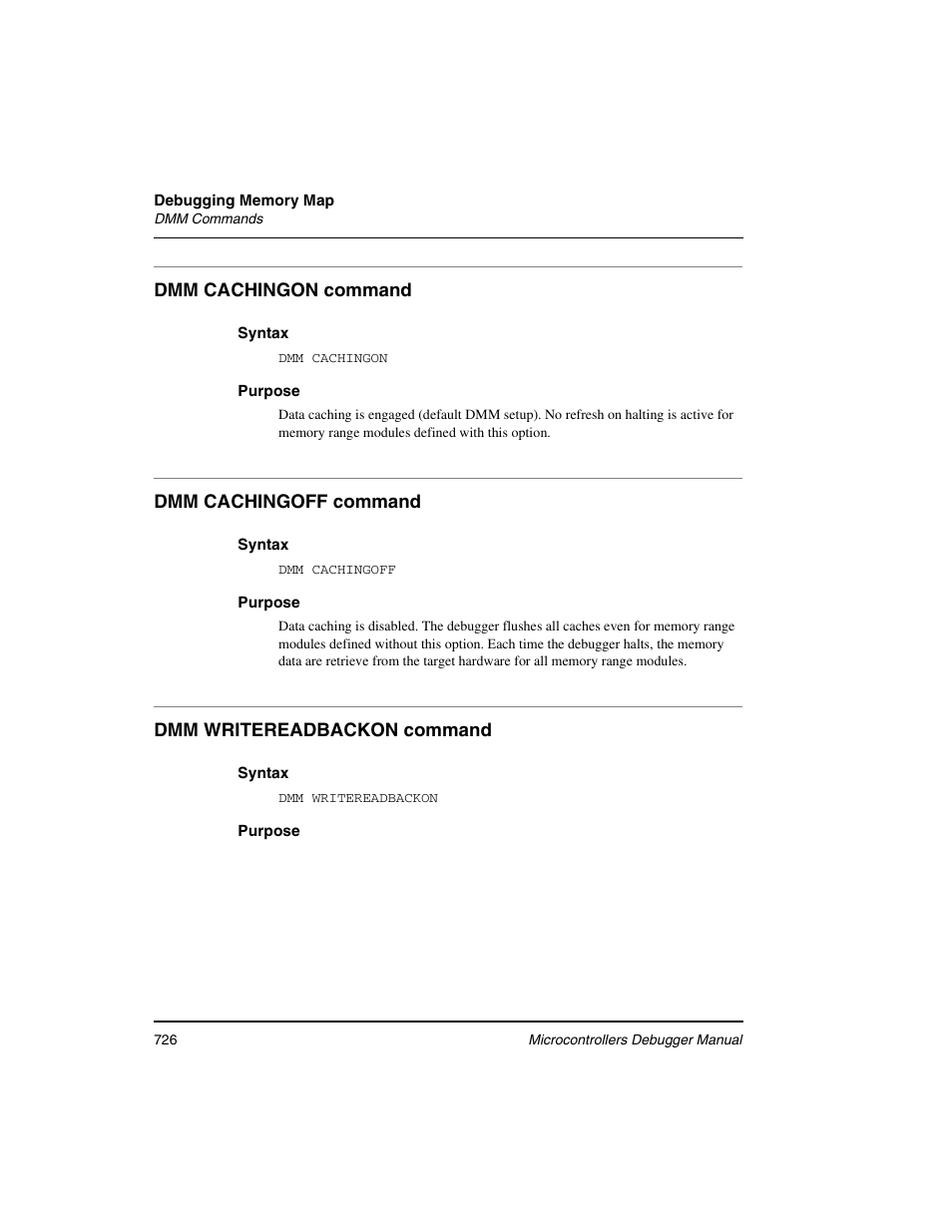 Dmm cachingon command, Dmm cachingoff command, Dmm writereadbackon command | Freescale Semiconductor Microcontrollers User Manual | Page 726 / 892