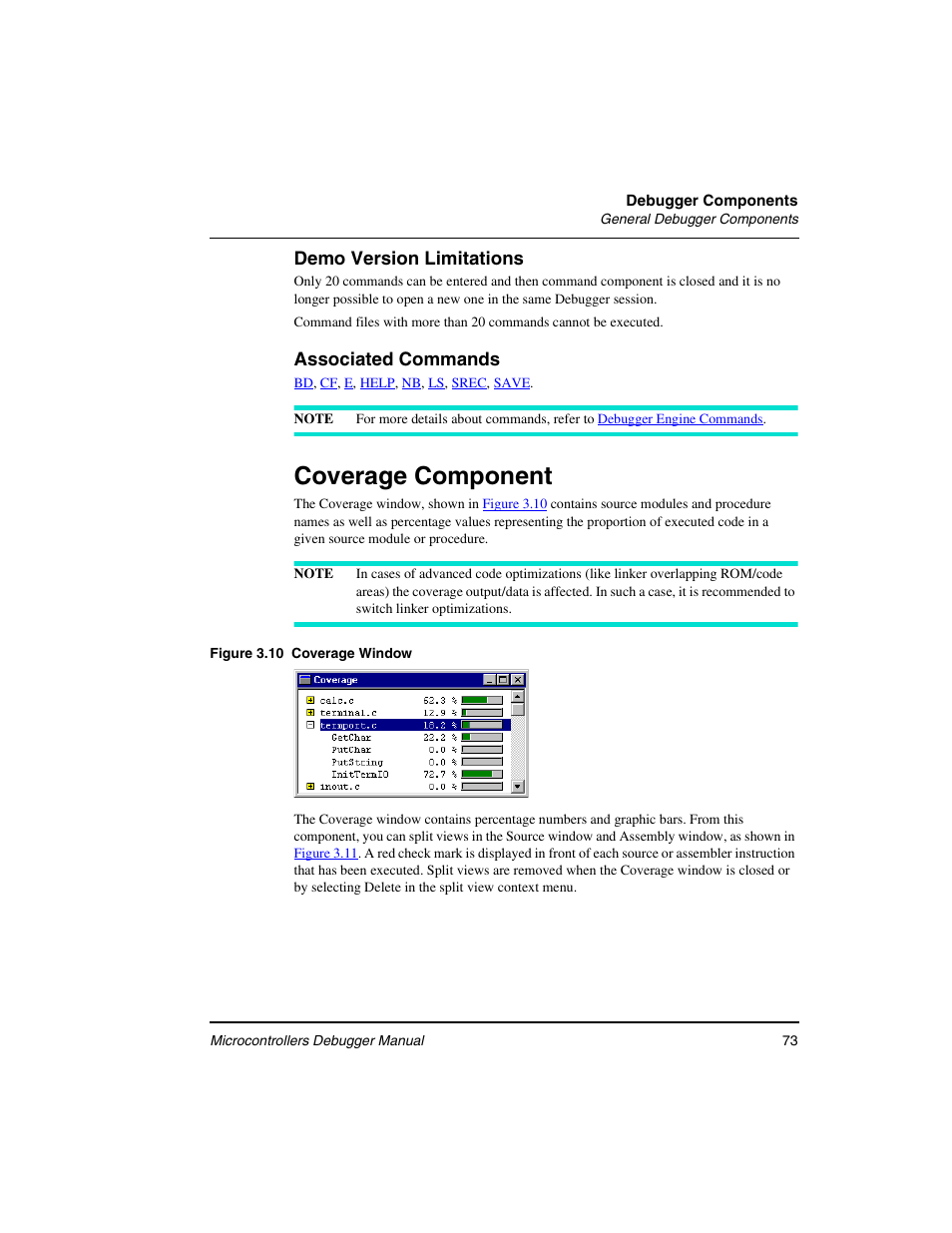Coverage component, Demo version limitations, Associated commands | Freescale Semiconductor Microcontrollers User Manual | Page 73 / 892