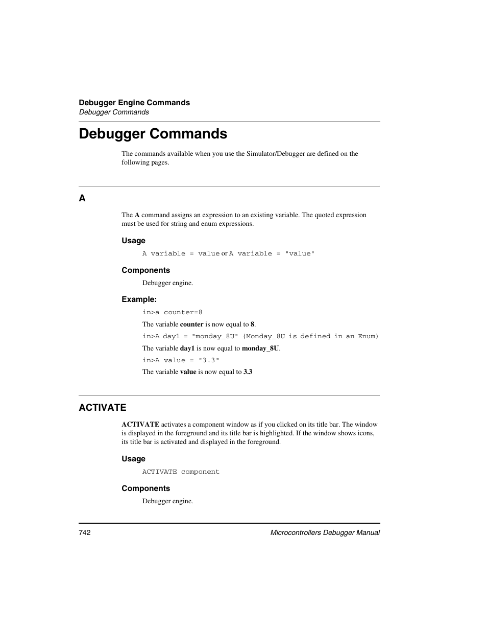 Debugger commands, Activate | Freescale Semiconductor Microcontrollers User Manual | Page 742 / 892