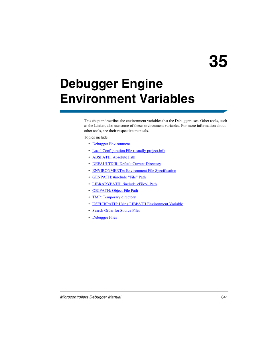 Debugger engine environment variables, 35 debugger engine environment variables | Freescale Semiconductor Microcontrollers User Manual | Page 841 / 892