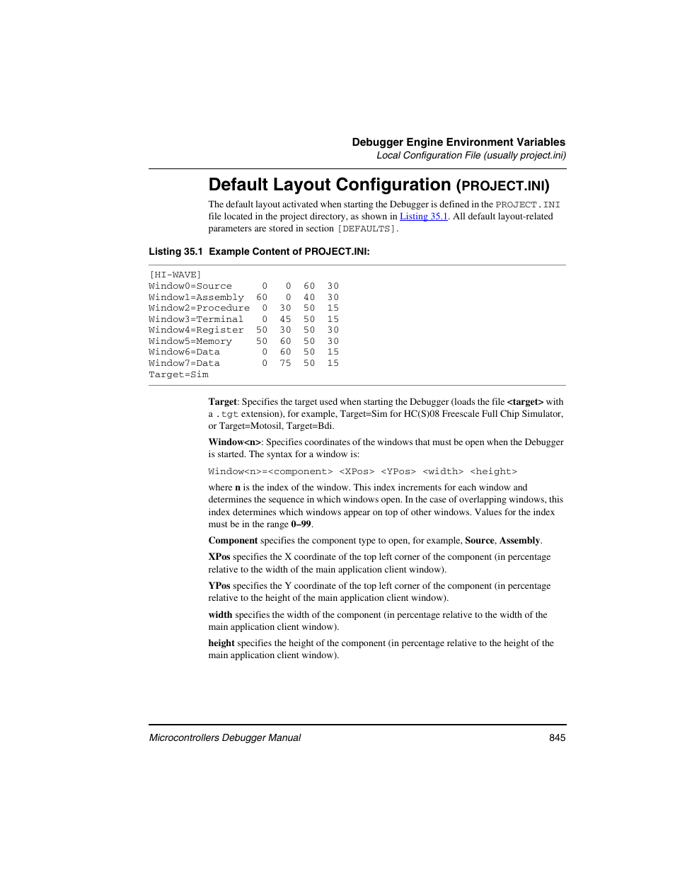 Default layout configuration (project.ini), Default layout configuration | Freescale Semiconductor Microcontrollers User Manual | Page 845 / 892