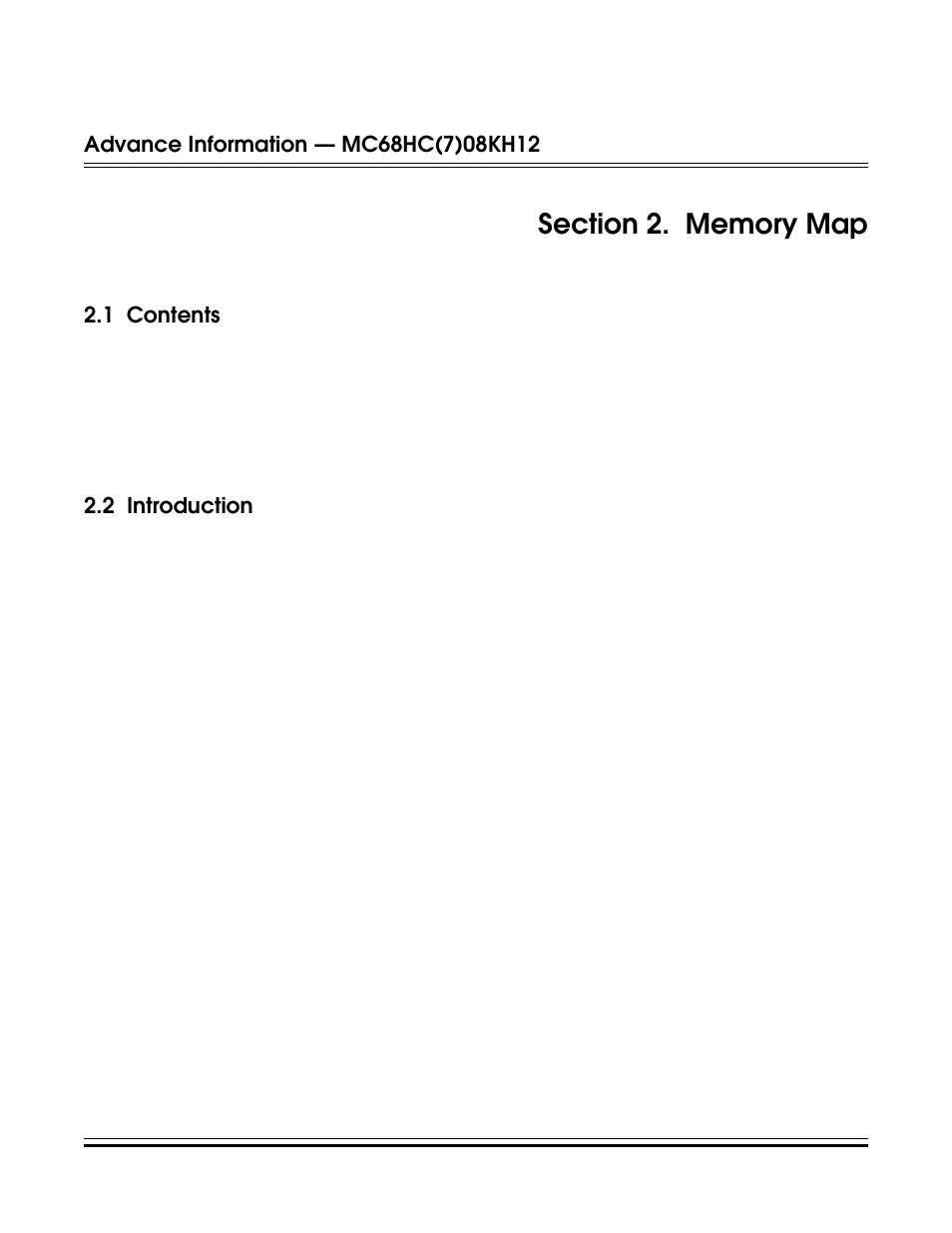 Section 2. memory map, 1 contents, 2 introduction | Freescale Semiconductor MC68HC08KH12 User Manual | Page 33 / 262