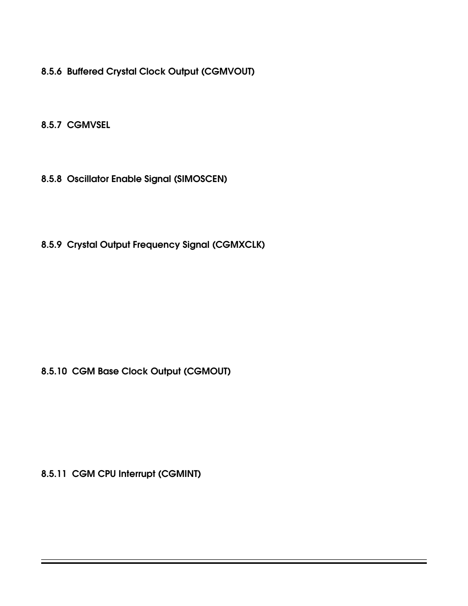 6 buffered crystal clock output (cgmvout), 7 cgmvsel, 8 oscillator enable signal (simoscen) | 9 crystal output frequency signal (cgmxclk), 10 cgm base clock output (cgmout), 11 cgm cpu interrupt (cgmint), Buffered crystal clock output (cgmvout), Cgmvsel, Oscillator enable signal (simoscen), Crystal output frequency signal (cgmxclk) | Freescale Semiconductor MC68HC08KH12 User Manual | Page 99 / 262