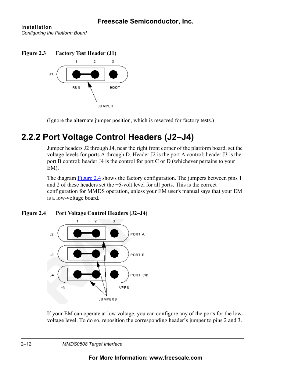 2 port voltage control headers (j2–j4), Port voltage control headers (j2–j4), 2 port voltage control headers (j2–j4) | Freescale Semiconductor Target Interface MMDS0508 User Manual | Page 12 / 86