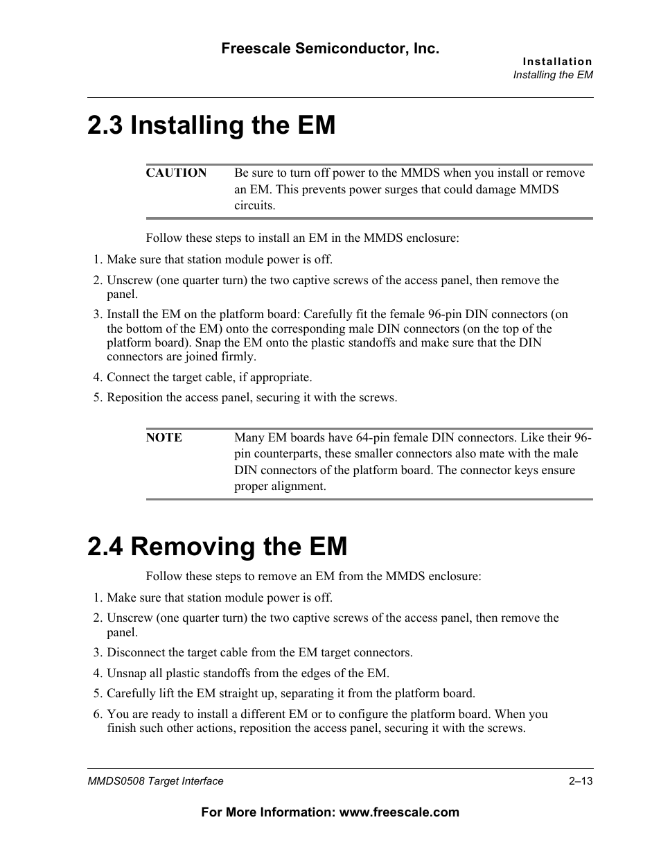 3 installing the em, 4 removing the em, Installing the em | Removing the em, 3 installing the em, 4 removing the em | Freescale Semiconductor Target Interface MMDS0508 User Manual | Page 13 / 86