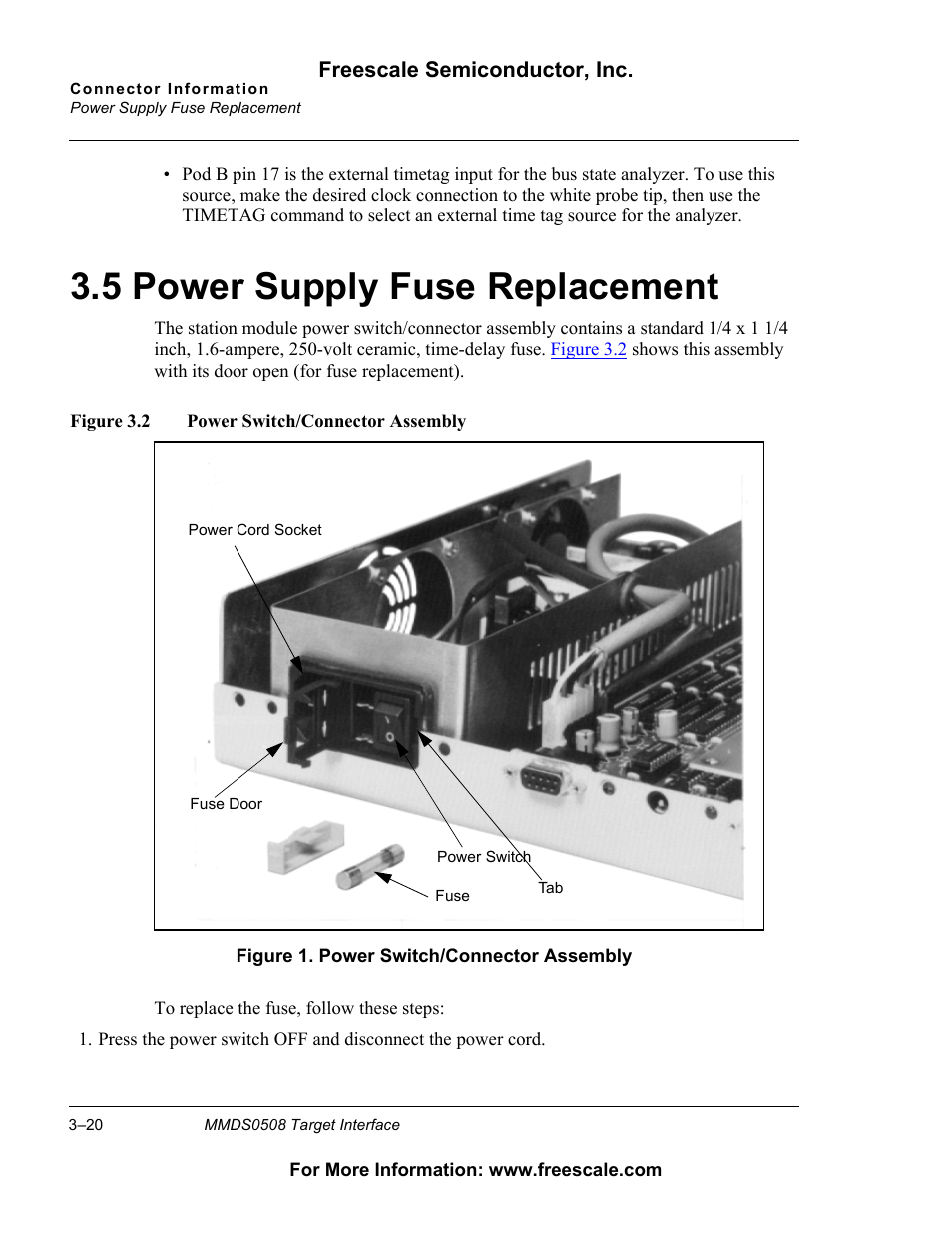 5 power supply fuse replacement, Power supply fuse replacement, 5 power supply fuse replacement | Freescale Semiconductor Target Interface MMDS0508 User Manual | Page 20 / 86