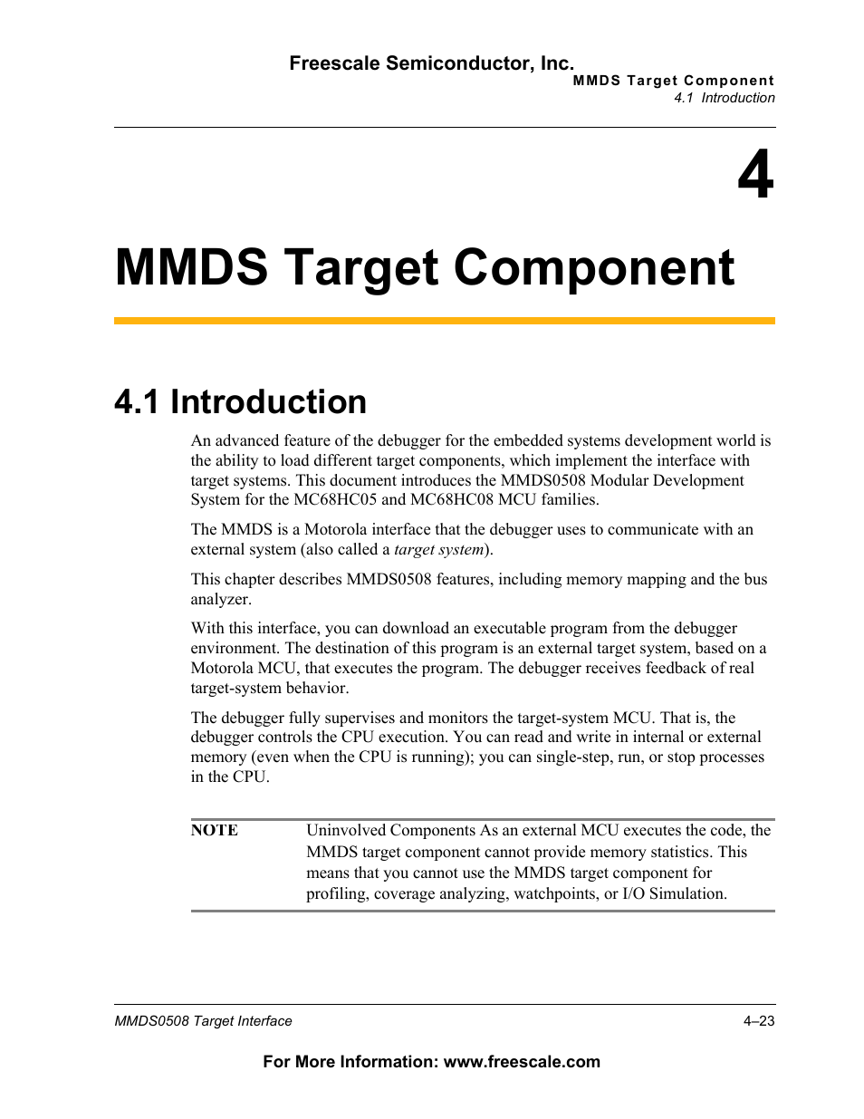 Mmds target component, 1 introduction, Introduction | 1 introduction | Freescale Semiconductor Target Interface MMDS0508 User Manual | Page 23 / 86