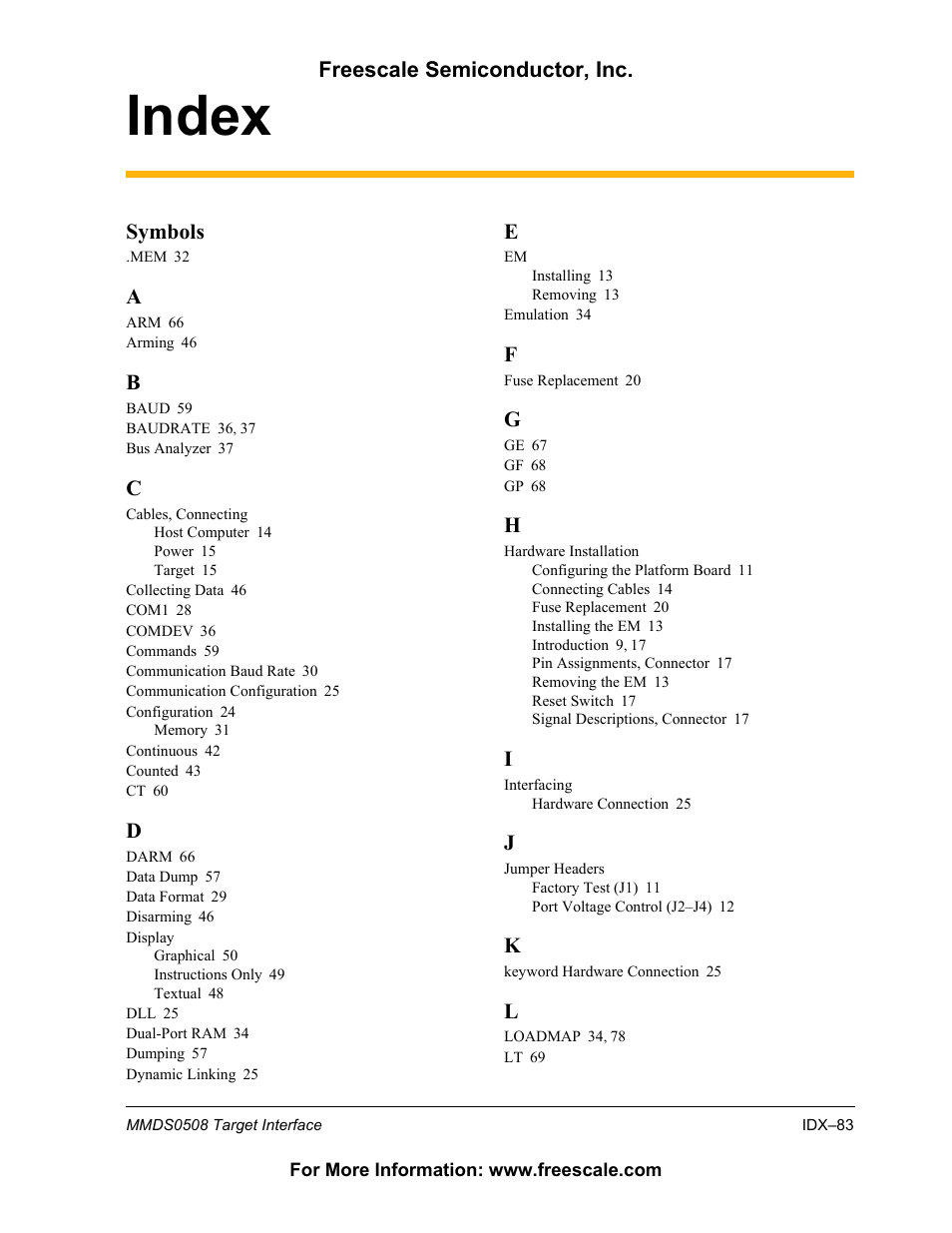 Index, Symbols, Freescale semiconductor, inc | Freescale Semiconductor Target Interface MMDS0508 User Manual | Page 83 / 86