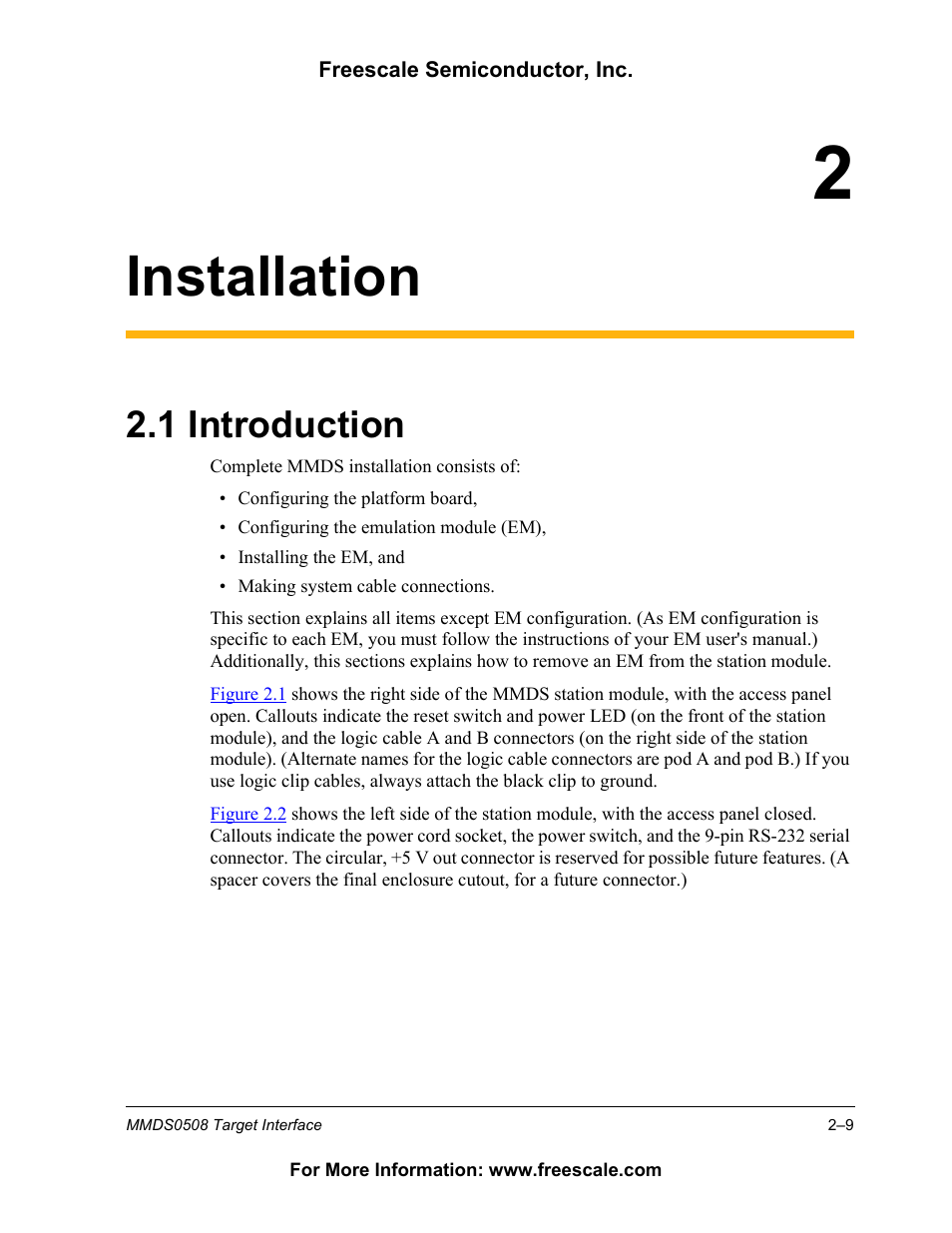 Installation, 1 introduction, Introduction | 1 introduction | Freescale Semiconductor Target Interface MMDS0508 User Manual | Page 9 / 86
