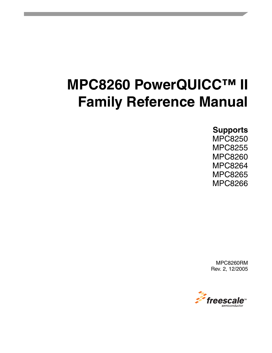 Freescale Semiconductor MPC8260 User Manual | 1360 pages