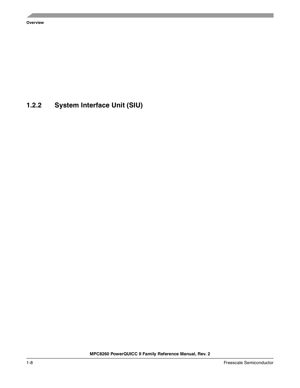 2 system interface unit (siu), System interface unit (siu) -8, Section 1.2.2 | System interface unit (siu) | Freescale Semiconductor MPC8260 User Manual | Page 102 / 1360