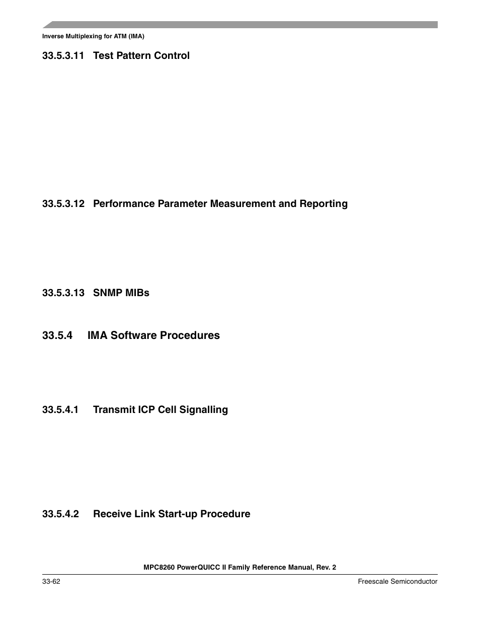 11 test pattern control, 12 performance parameter measurement and reporting, 13 snmp mibs | 4 ima software procedures, 1 transmit icp cell signalling, 2 receive link start-up procedure, Test pattern control -62, Snmp mibs -62, Ima software procedures -62, Transmit icp cell signalling -62 | Freescale Semiconductor MPC8260 User Manual | Page 1164 / 1360