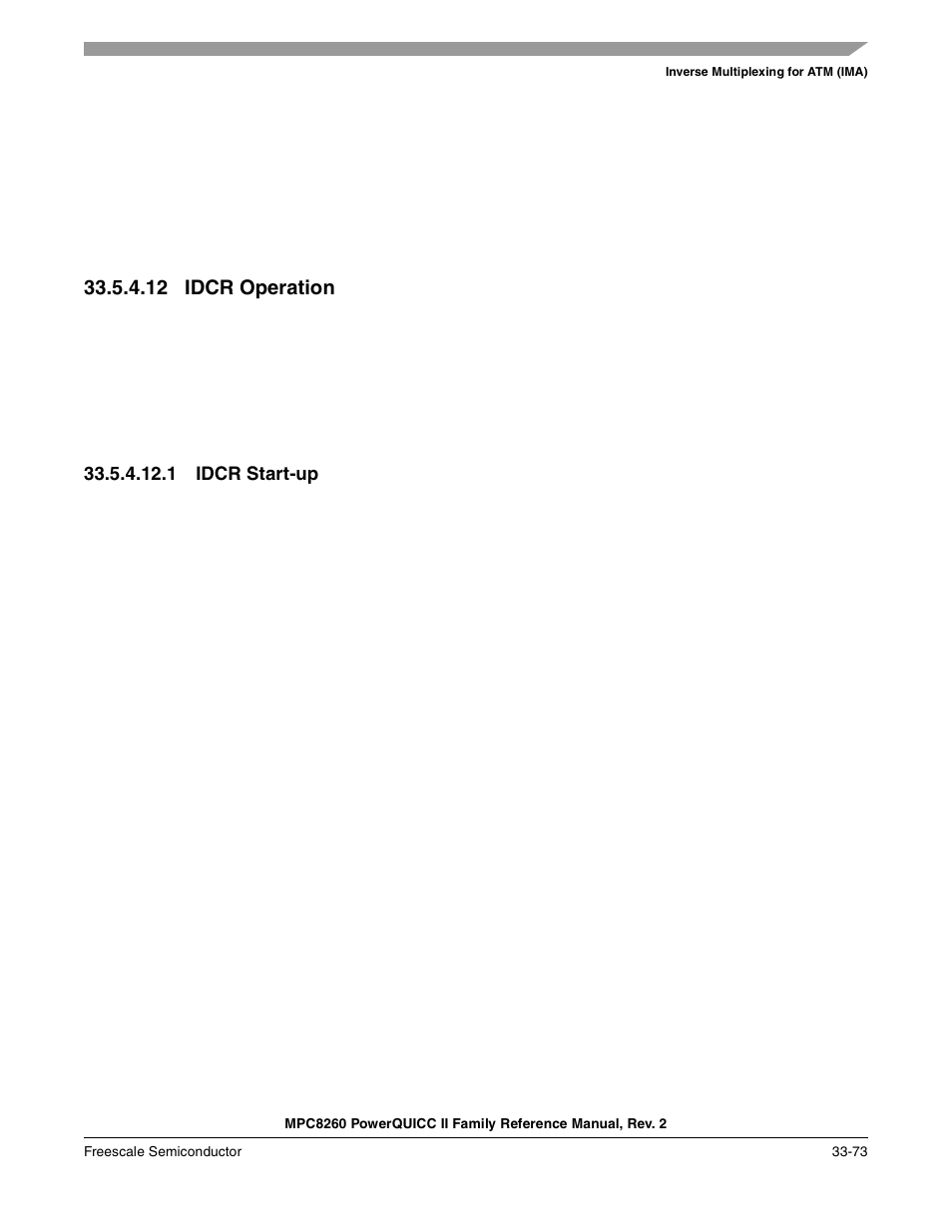 12 idcr operation, 1 idcr start-up, Idcr operation -73 | Idcr start-up -73 | Freescale Semiconductor MPC8260 User Manual | Page 1175 / 1360