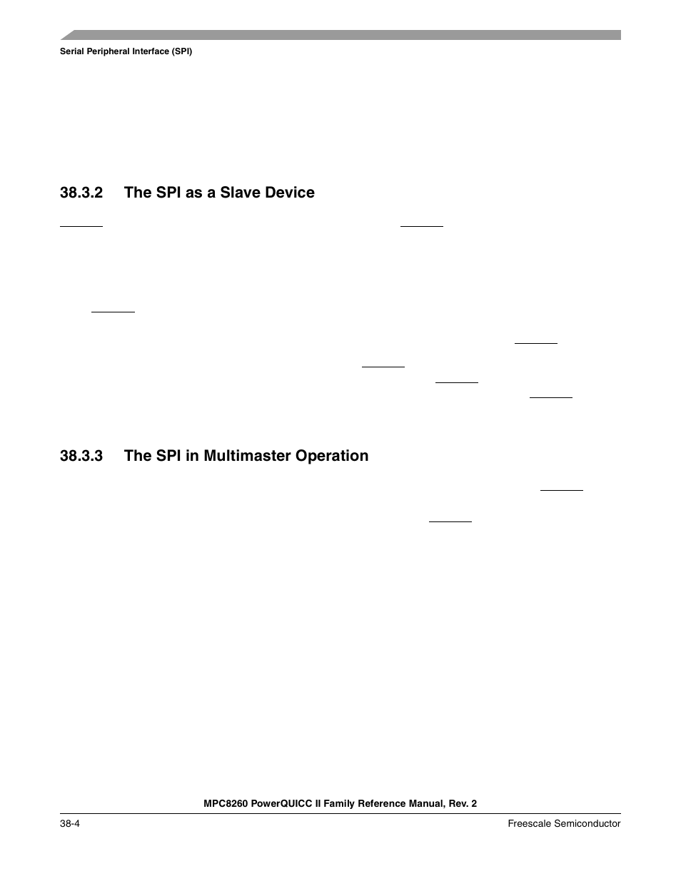 2 the spi as a slave device, 3 the spi in multimaster operation, The spi as a slave device -4 | The spi in multimaster operation -4 | Freescale Semiconductor MPC8260 User Manual | Page 1250 / 1360