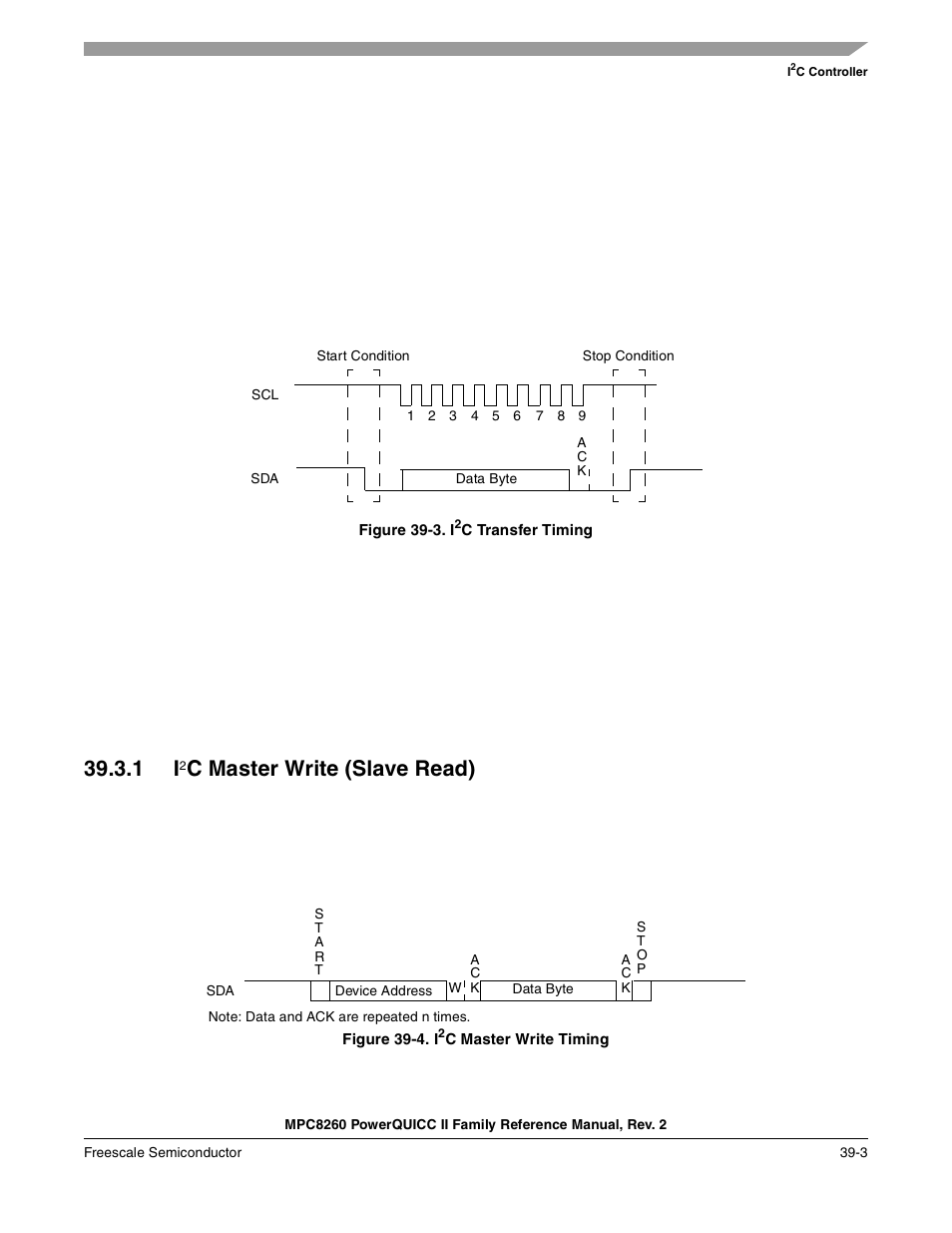 Figure 39-3. i2c transfer timing, 1 i2c master write (slave read), Figure 39-4. i2c master write timing | C master write (slave read) | Freescale Semiconductor MPC8260 User Manual | Page 1267 / 1360