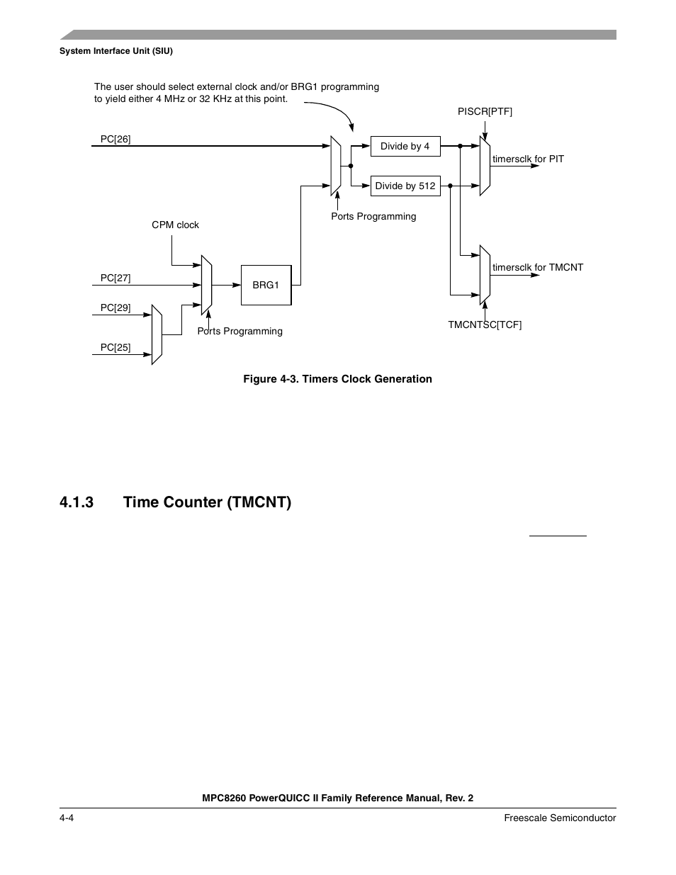 Figure 4-3. timers clock generation, 3 time counter (tmcnt), Time counter (tmcnt) -4 | Timers clock generation -4, Section 4.1.3, “time counter (tmcnt), Bed in, Figure 4-3 | Freescale Semiconductor MPC8260 User Manual | Page 176 / 1360