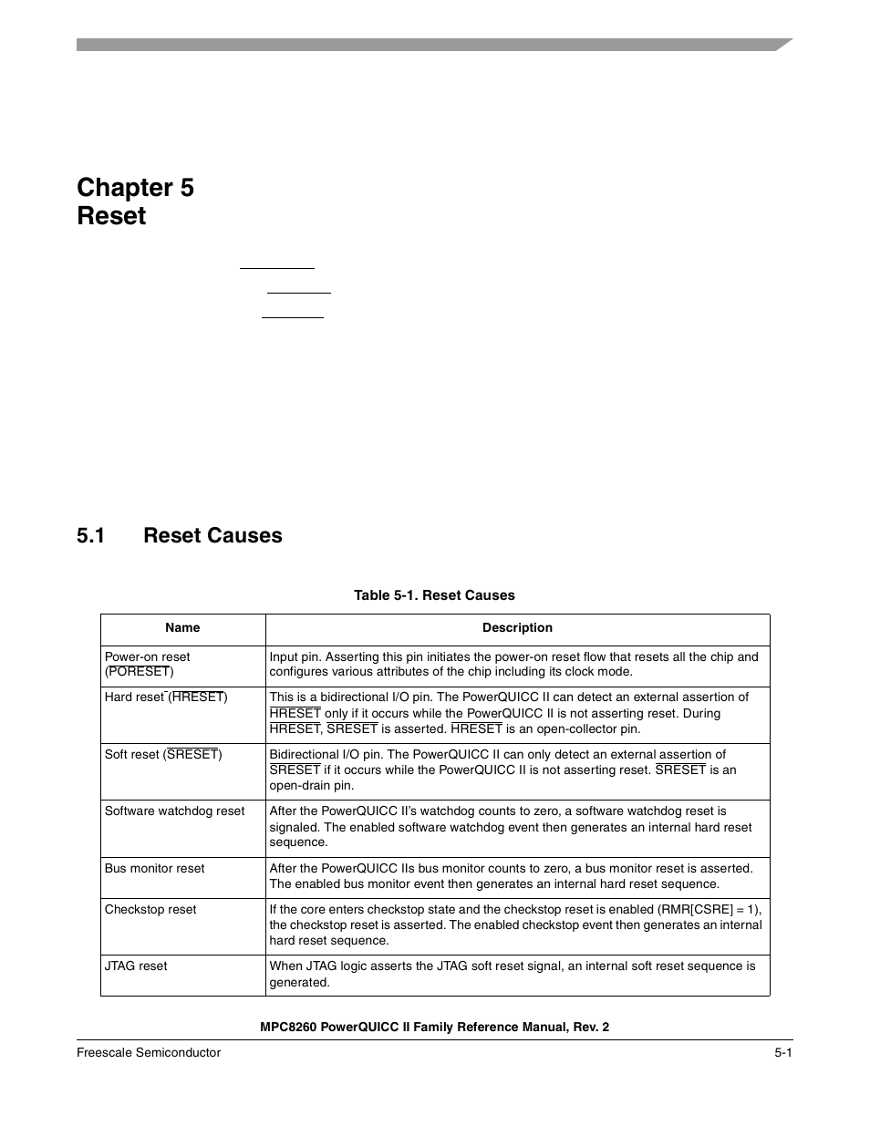 Chapter 5 reset, 1 reset causes, Table 5-1. reset causes | Reset, Chapter 5, Reset causes -1, Chapter 5, “reset | Freescale Semiconductor MPC8260 User Manual | Page 223 / 1360