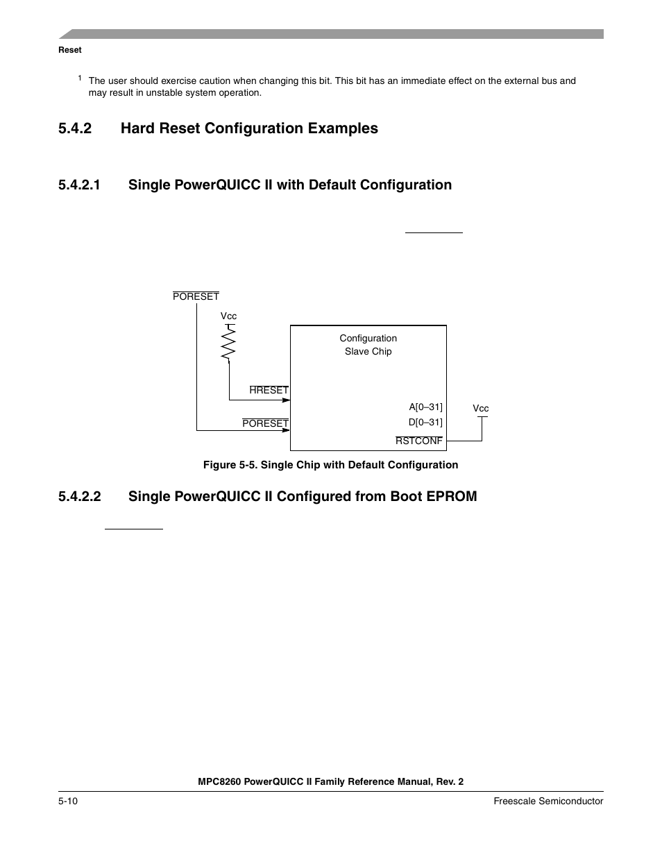 2 hard reset configuration examples, 1 single powerquicc ii with default configuration, Figure 5-5. single chip with default configuration | 2 single powerquicc ii configured from boot eprom, Hard reset configuration examples -10, Single chip with default configuration -10, Section 5.4.2, “hard reset configuration, Examples | Freescale Semiconductor MPC8260 User Manual | Page 232 / 1360