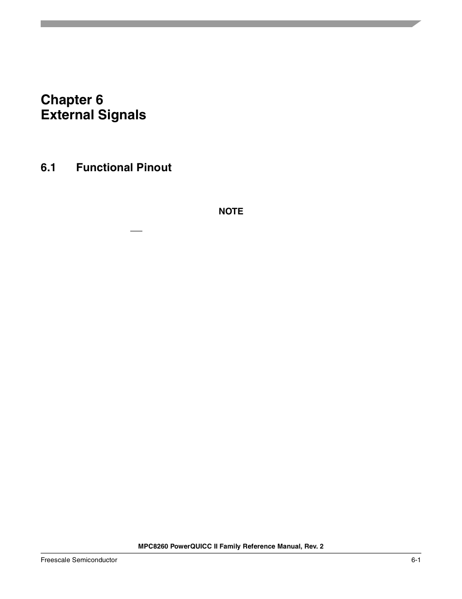 Chapter 6 external signals, 1 functional pinout, External signals | Chapter 6, Functional pinout -1, Chapter 6, “external signals | Freescale Semiconductor MPC8260 User Manual | Page 241 / 1360