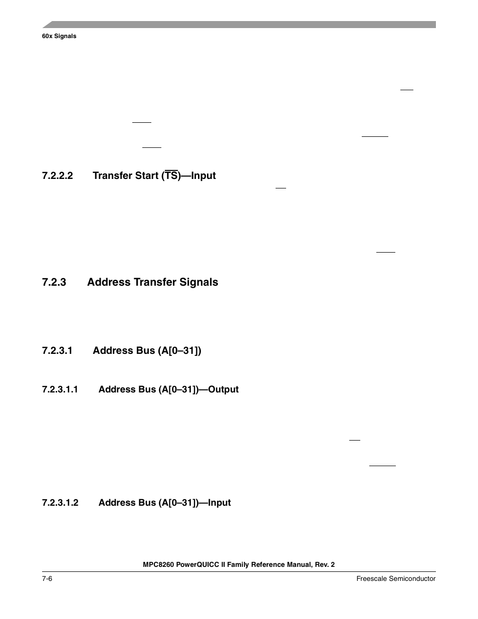 2 transfer start (ts)-input, 3 address transfer signals, 1 address bus (a[0-31]) | 1 address bus (a[0-31])-output, 2 address bus (a[0-31])-input, Transfer start (t, Address transfer signals -6, Address bus (a[0–31]) -6, Address bus (a[0–31])—output -6, Address bus (a[0–31])—input -6 | Freescale Semiconductor MPC8260 User Manual | Page 262 / 1360
