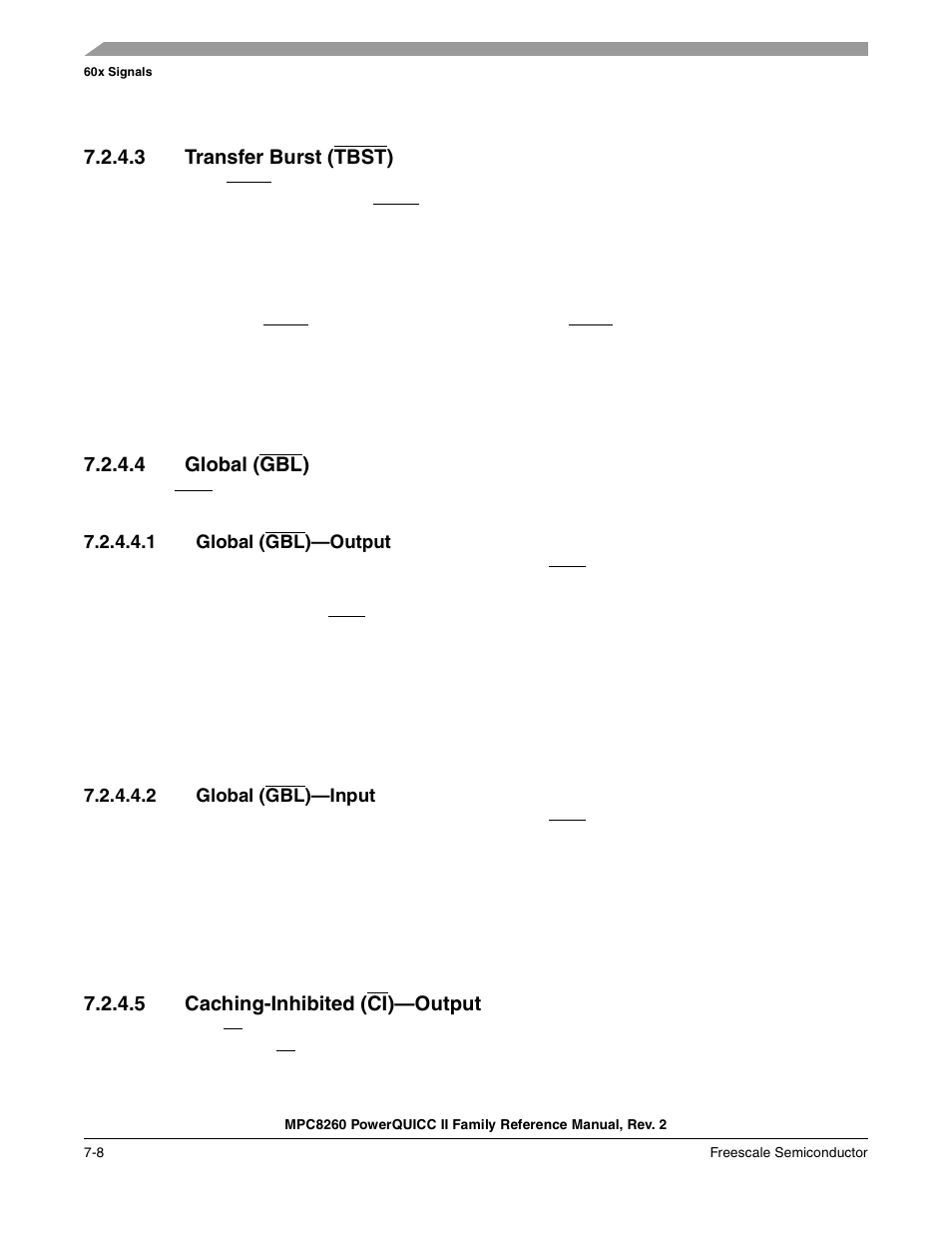 3 transfer burst (tbst), 4 global (gbl), 1 global (gbl)-output | 2 global (gbl)-input, 5 caching-inhibited (ci)-output, Transfer burst (tbst) -8, Global (gbl) -8, Global (gbl)—output -8, Global (gbl)—input -8, Caching-inhibited (ci)—output -8 | Freescale Semiconductor MPC8260 User Manual | Page 264 / 1360