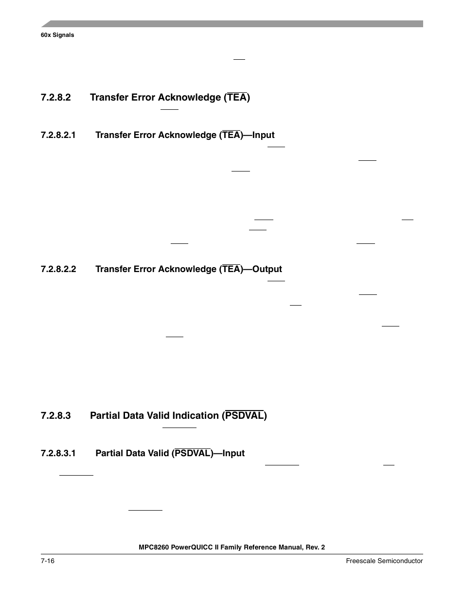 2 transfer error acknowledge (tea), 1 transfer error acknowledge (tea)-input, 2 transfer error acknowledge (tea)-output | 3 partial data valid indication (psdval), 1 partial data valid (psdval)-input, Transfer error acknowledge (tea) -16, Transfer error acknowledge (tea)—input -16, Transfer error acknowledge (tea)—output -16, Partial data valid indication (psdval) -16, Partial data valid (psdval)—input -16 | Freescale Semiconductor MPC8260 User Manual | Page 272 / 1360