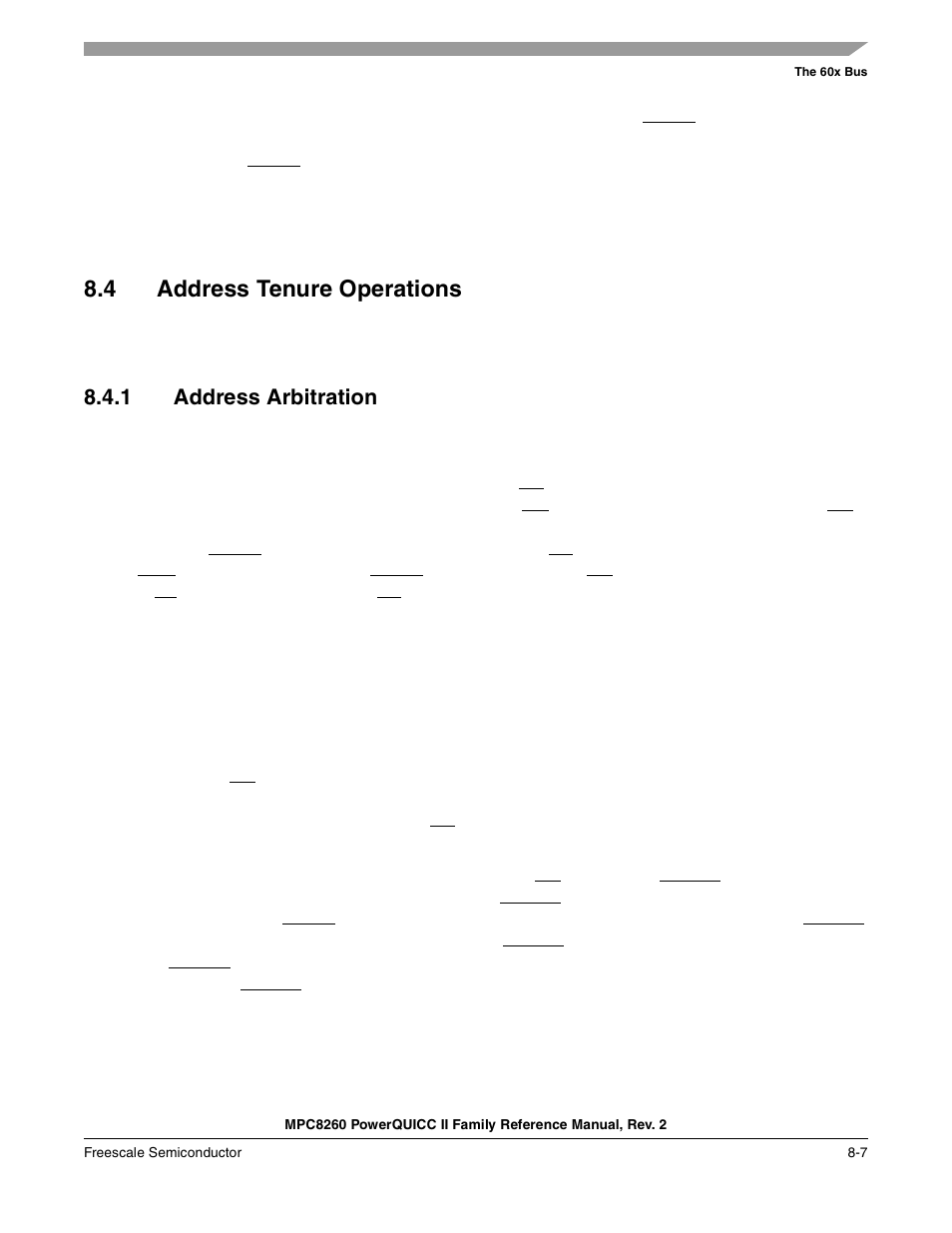 4 address tenure operations, 1 address arbitration, Address tenure operations -7 | Address arbitration -7 | Freescale Semiconductor MPC8260 User Manual | Page 281 / 1360