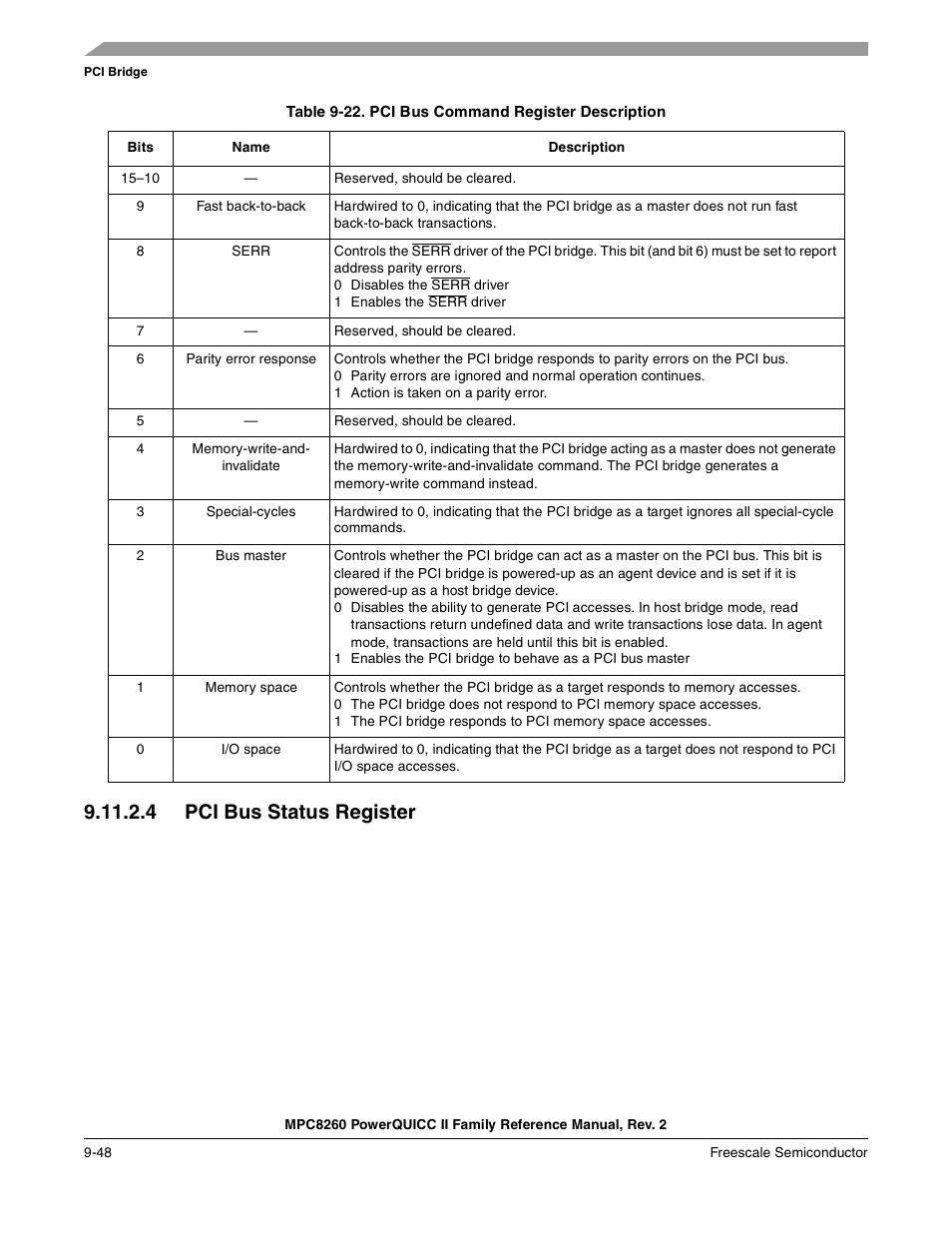 Table 9-22. pci bus command register description, 4 pci bus status register, Pci bus status register -48 | Pci bus command register description -48, Section 9.11.2.4, “pci bus status register | Freescale Semiconductor MPC8260 User Manual | Page 354 / 1360