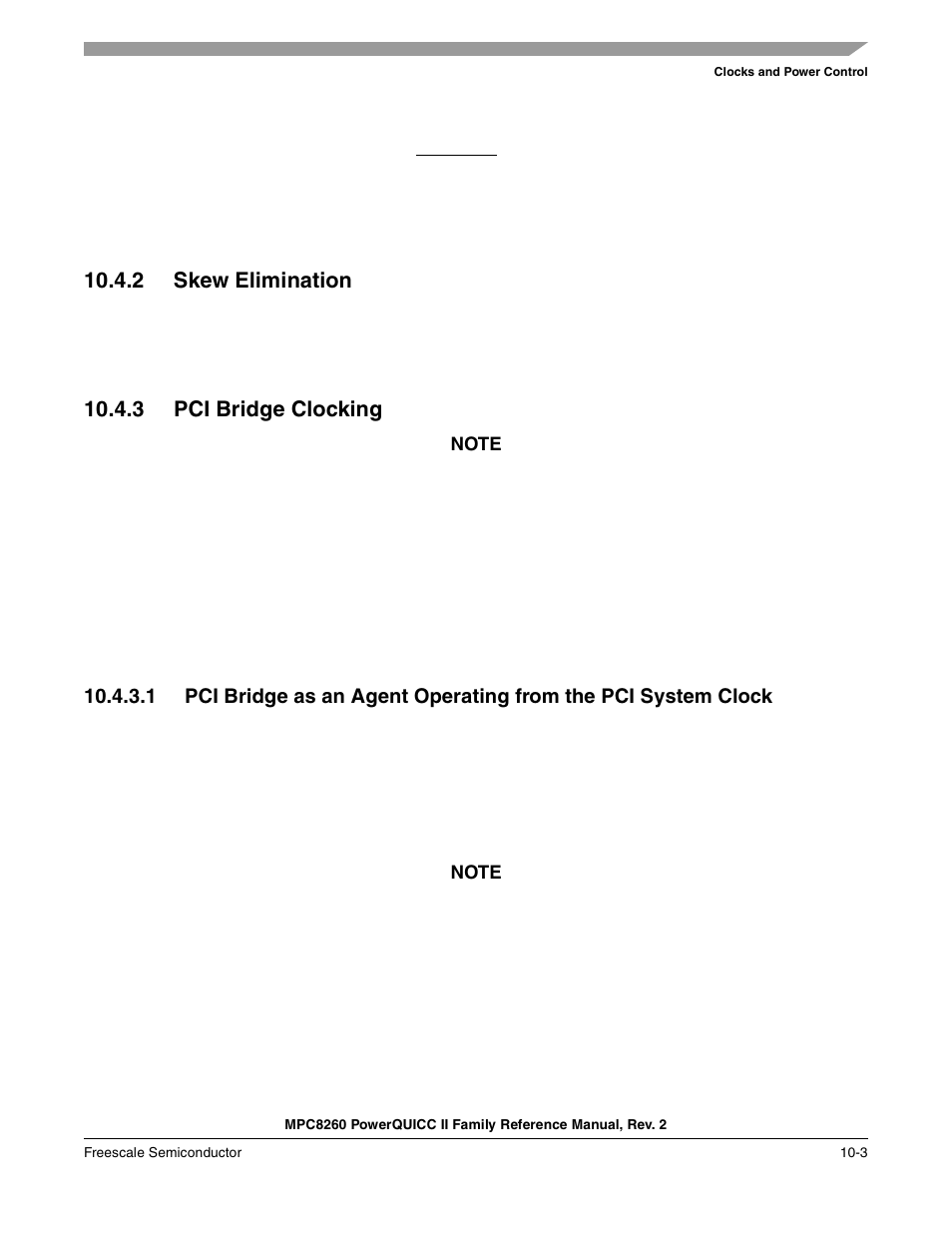 2 skew elimination, 3 pci bridge clocking, Skew elimination -3 | Pci bridge clocking -3, Pci bridge, Section 10.4.3, “pci bridge clocking | Freescale Semiconductor MPC8260 User Manual | Page 409 / 1360