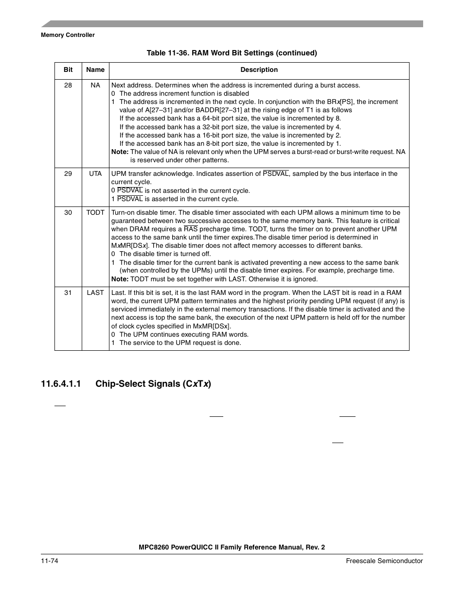 1 chip-select signals (cxtx), Chip-select signals (cxtx) -74, Section 11.6.4.1.1, “chip-select signals (cxtx) | Freescale Semiconductor MPC8260 User Manual | Page 492 / 1360