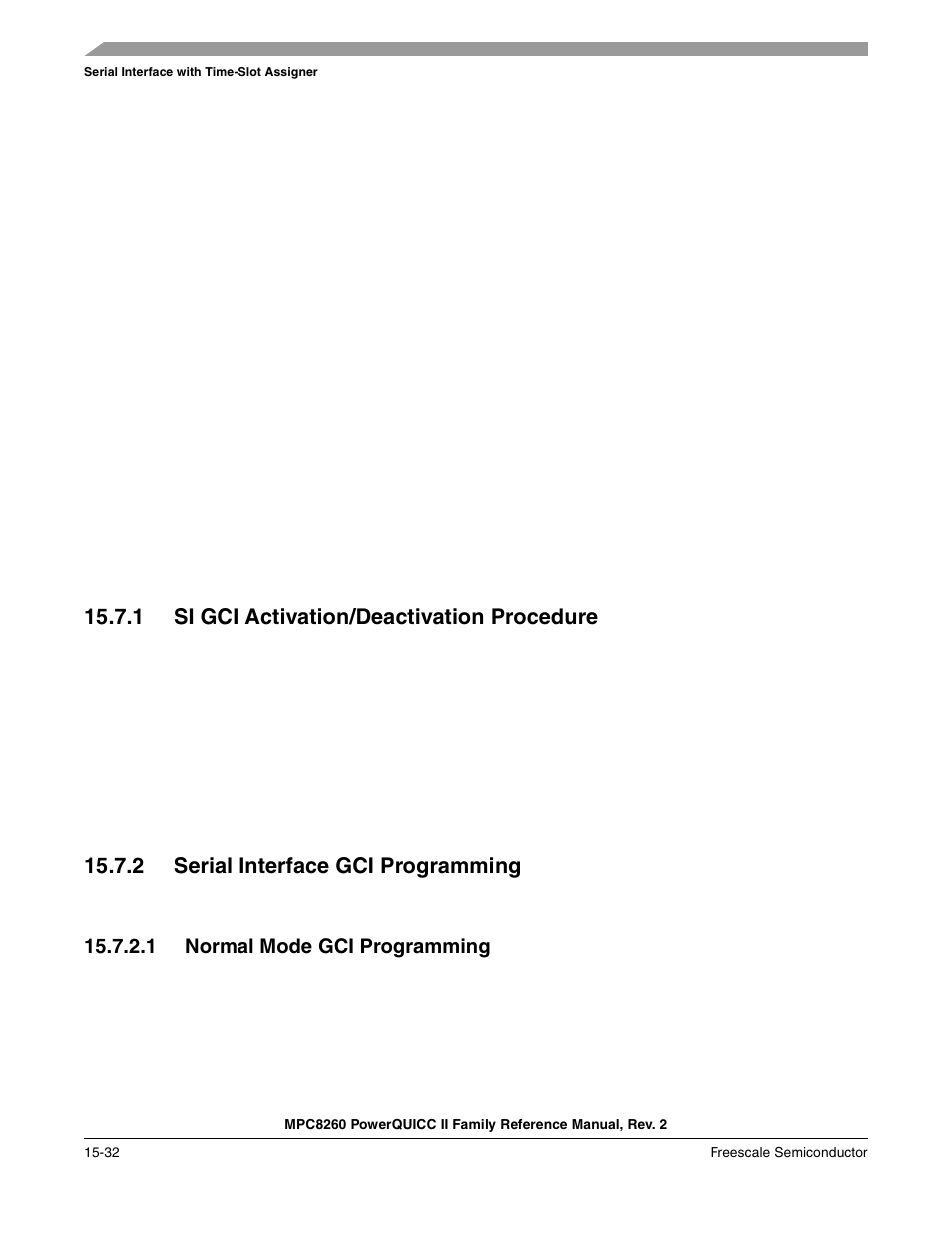 1 si gci activation/deactivation procedure, 2 serial interface gci programming, 1 normal mode gci programming | Si gci activation/deactivation procedure -32, Serial interface gci programming -32, Normal mode gci programming -32 | Freescale Semiconductor MPC8260 User Manual | Page 608 / 1360