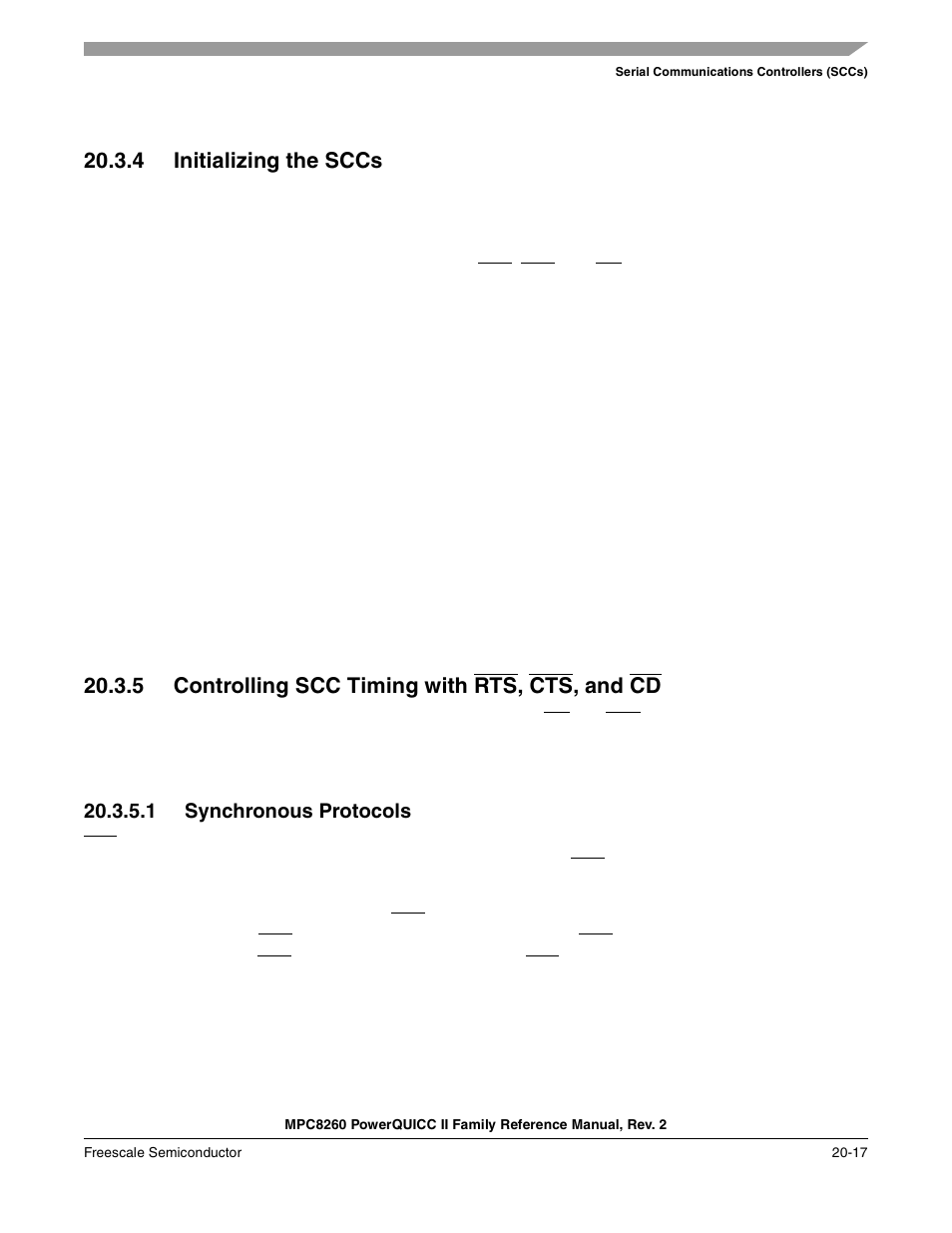 4 initializing the sccs, 5 controlling scc timing with rts, cts, and cd, 1 synchronous protocols | Initializing the sccs -17, Controlling scc timing with rts, cts, and cd -17, Synchronous protocols -17, And cd | Freescale Semiconductor MPC8260 User Manual | Page 695 / 1360