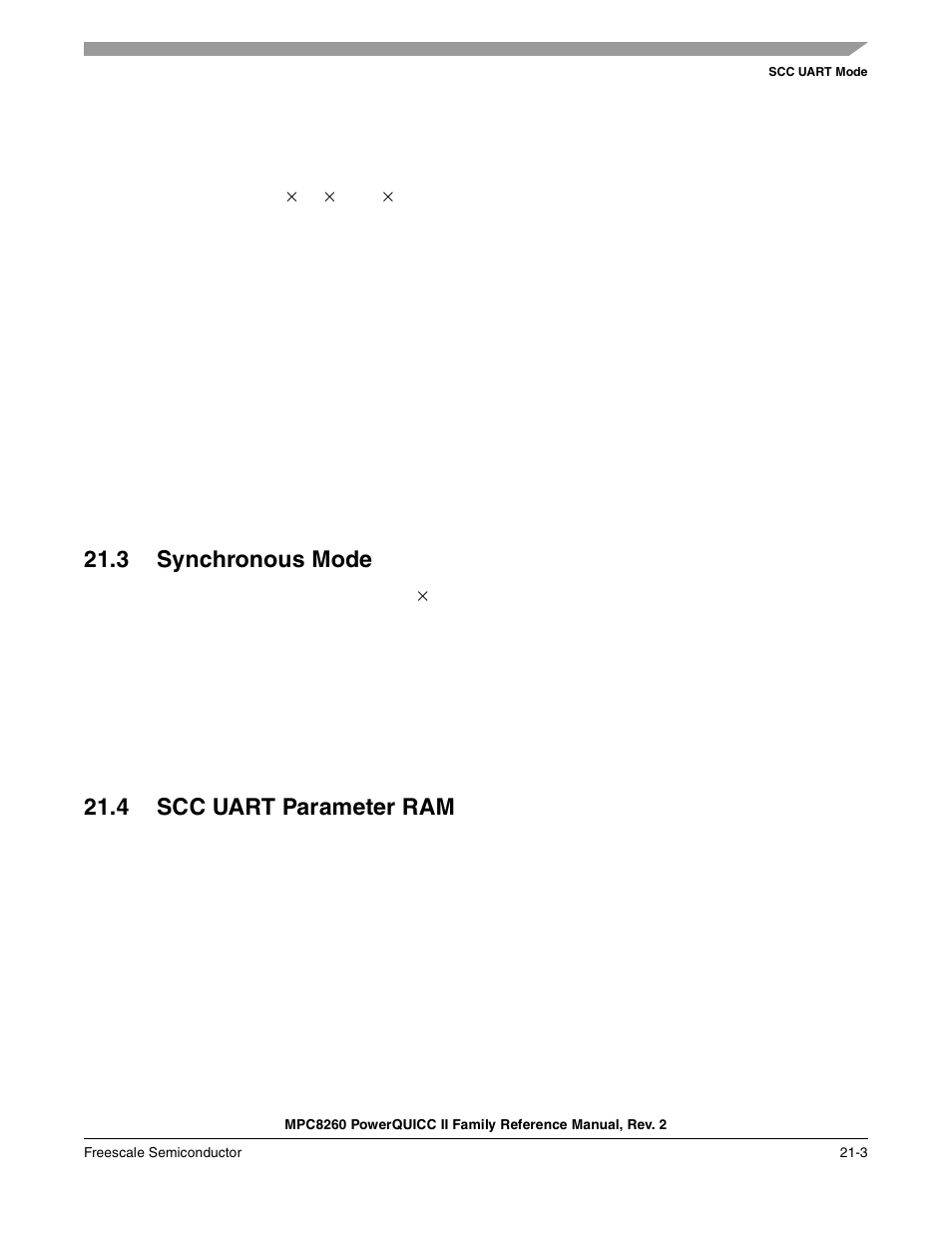 3 synchronous mode, 4 scc uart parameter ram, Synchronous mode -3 | Scc uart parameter ram -3 | Freescale Semiconductor MPC8260 User Manual | Page 707 / 1360