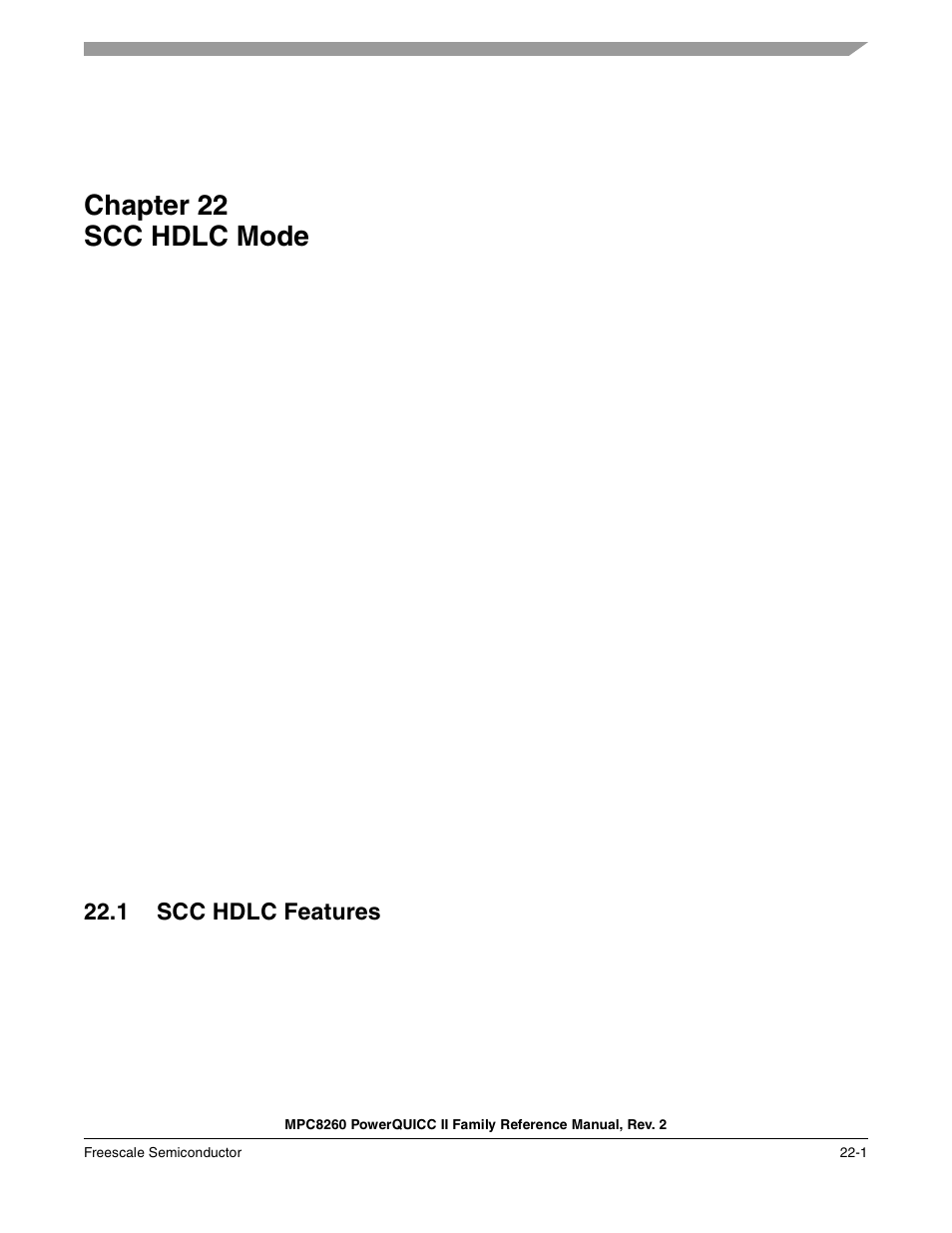 Chapter 22 scc hdlc mode, 1 scc hdlc features, Scc hdlc mode | Chapter 22, Scc hdlc features -1, Chapter 22, “scc hdlc mode, Bed in | Freescale Semiconductor MPC8260 User Manual | Page 729 / 1360