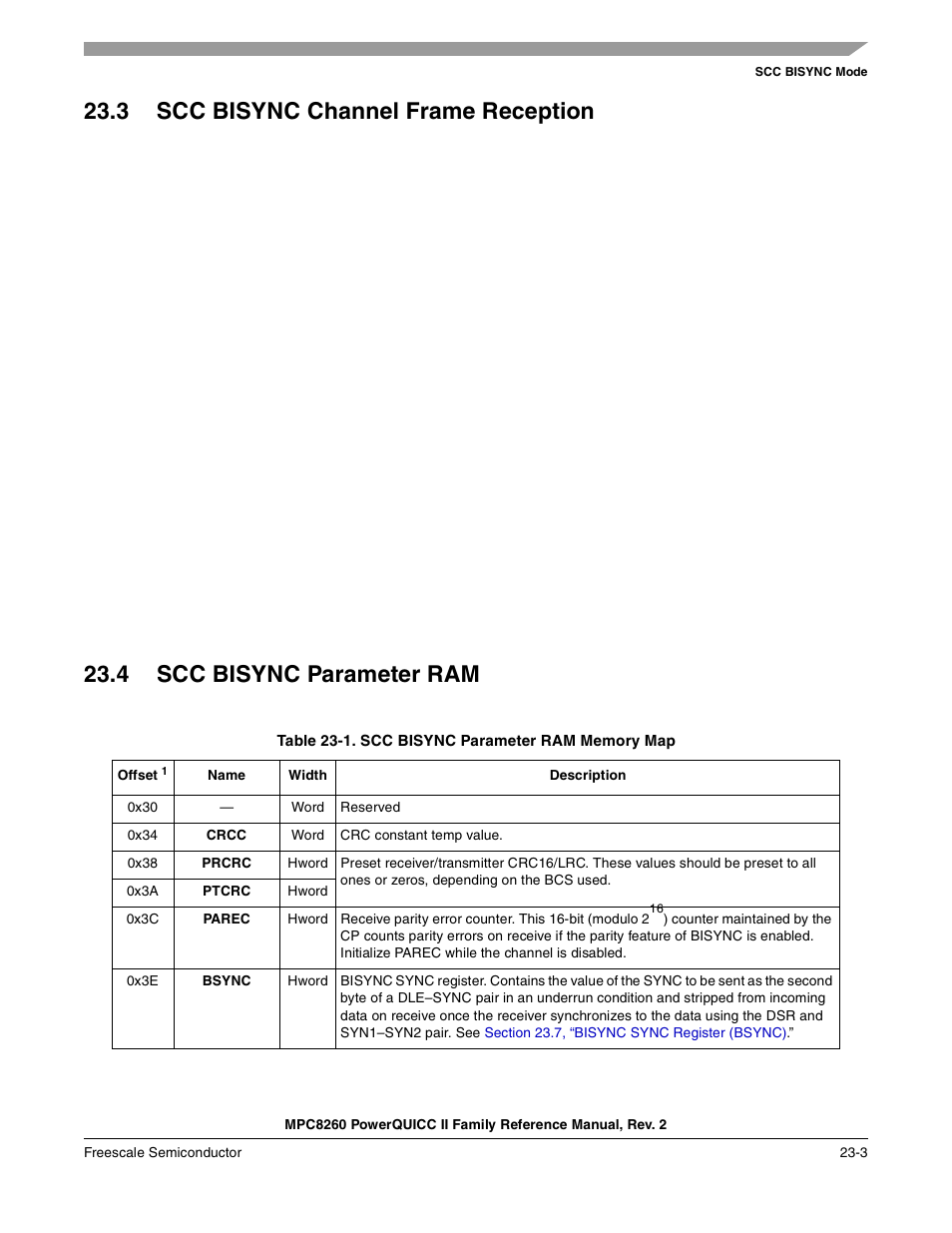 3 scc bisync channel frame reception, 4 scc bisync parameter ram, Table 23-1. scc bisync parameter ram memory map | Scc bisync channel frame reception -3, Scc bisync parameter ram -3, Scc bisync parameter ram memory map -3 | Freescale Semiconductor MPC8260 User Manual | Page 753 / 1360