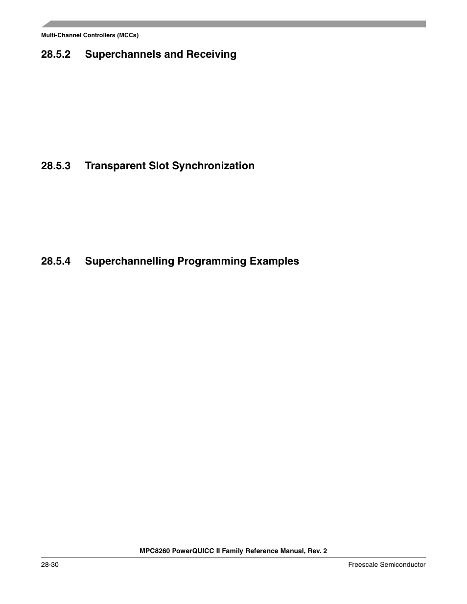 2 superchannels and receiving, 3 transparent slot synchronization, 4 superchannelling programming examples | Superchannels and receiving -30, Transparent slot synchronization -30, Superchannelling programming examples -30 | Freescale Semiconductor MPC8260 User Manual | Page 878 / 1360