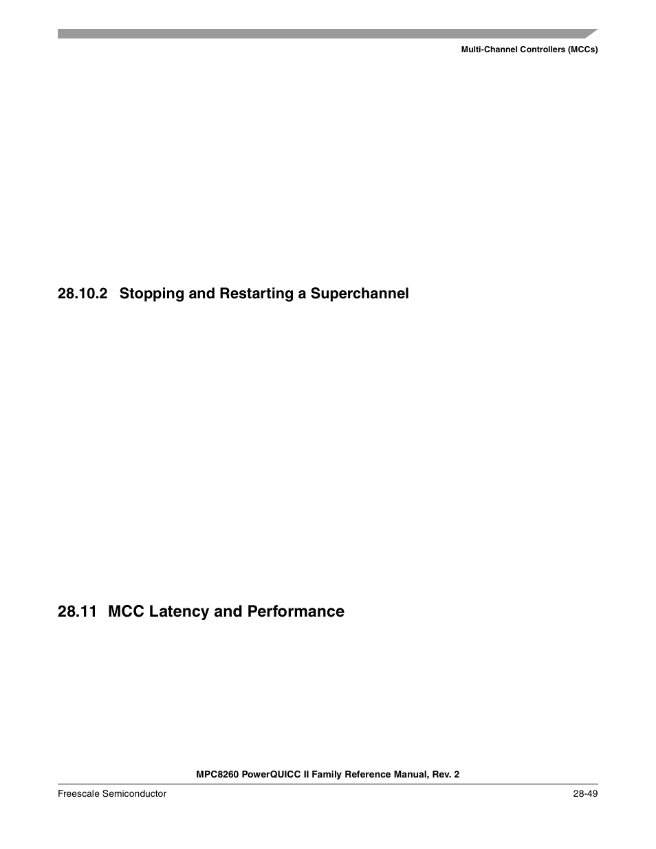 2 stopping and restarting a superchannel, 11 mcc latency and performance, Stopping and restarting a superchannel -49 | Mcc latency and performance -49 | Freescale Semiconductor MPC8260 User Manual | Page 897 / 1360