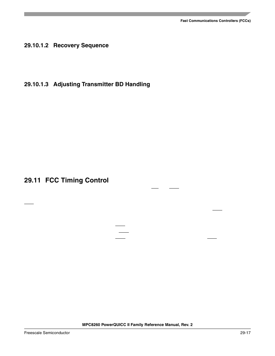 2 recovery sequence, 3 adjusting transmitter bd handling, 11 fcc timing control | Recovery sequence -17, Adjusting transmitter bd handling -17, Fcc timing control -17, Section 29.11, “fcc timing control | Freescale Semiconductor MPC8260 User Manual | Page 915 / 1360