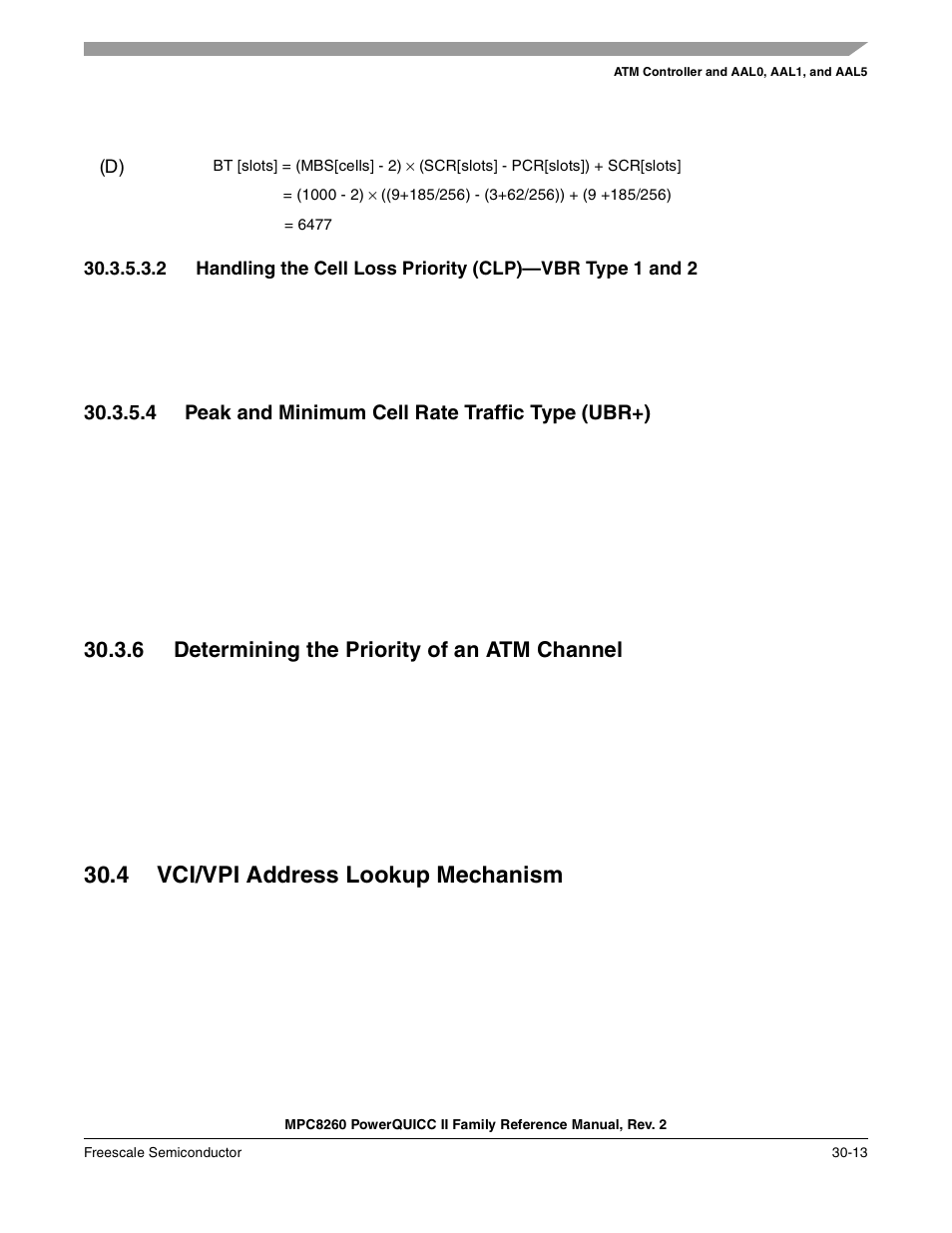 4 peak and minimum cell rate traffic type (ubr+), 6 determining the priority of an atm channel, 4 vci/vpi address lookup mechanism | Peak and minimum cell rate traffic type (ubr+) -13, Determining the priority of an atm channel -13, Vci/vpi address lookup mechanism -13 | Freescale Semiconductor MPC8260 User Manual | Page 933 / 1360