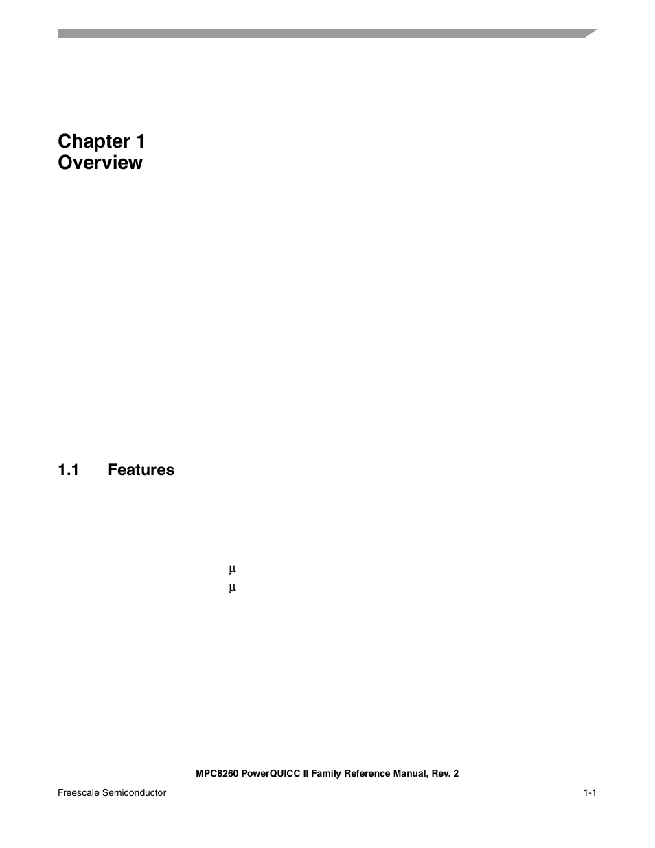 Chapter 1 overview, 1 features, Overview | Chapter 1, Features -1, Chapter 1, “overview, Section 1.1, “features | Freescale Semiconductor MPC8260 User Manual | Page 95 / 1360