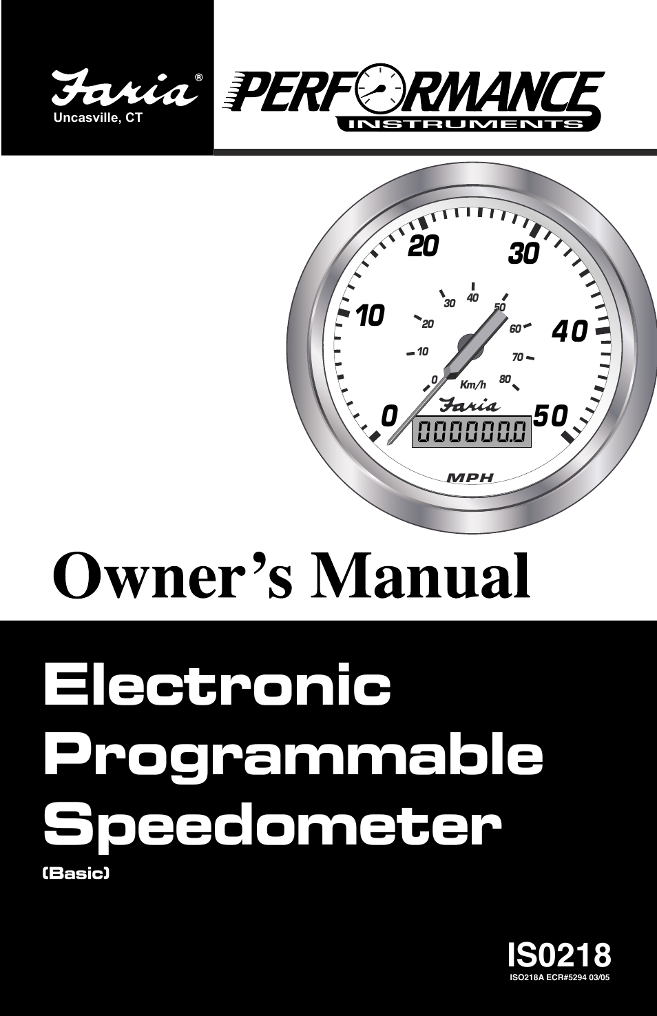 Faria Instruments Performance IS0218 User Manual | 12 pages